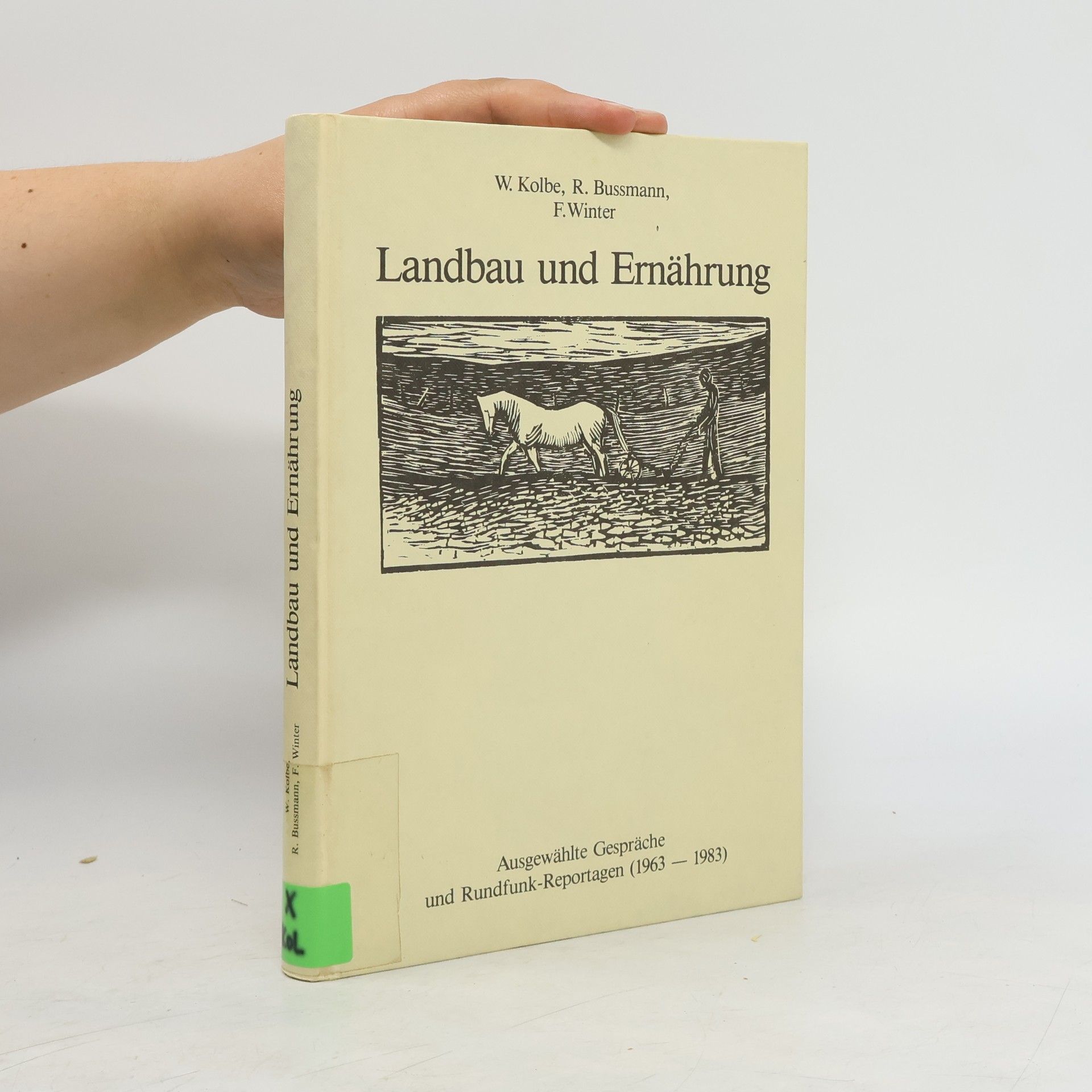 W. Kolbe Landbau und Ernährung