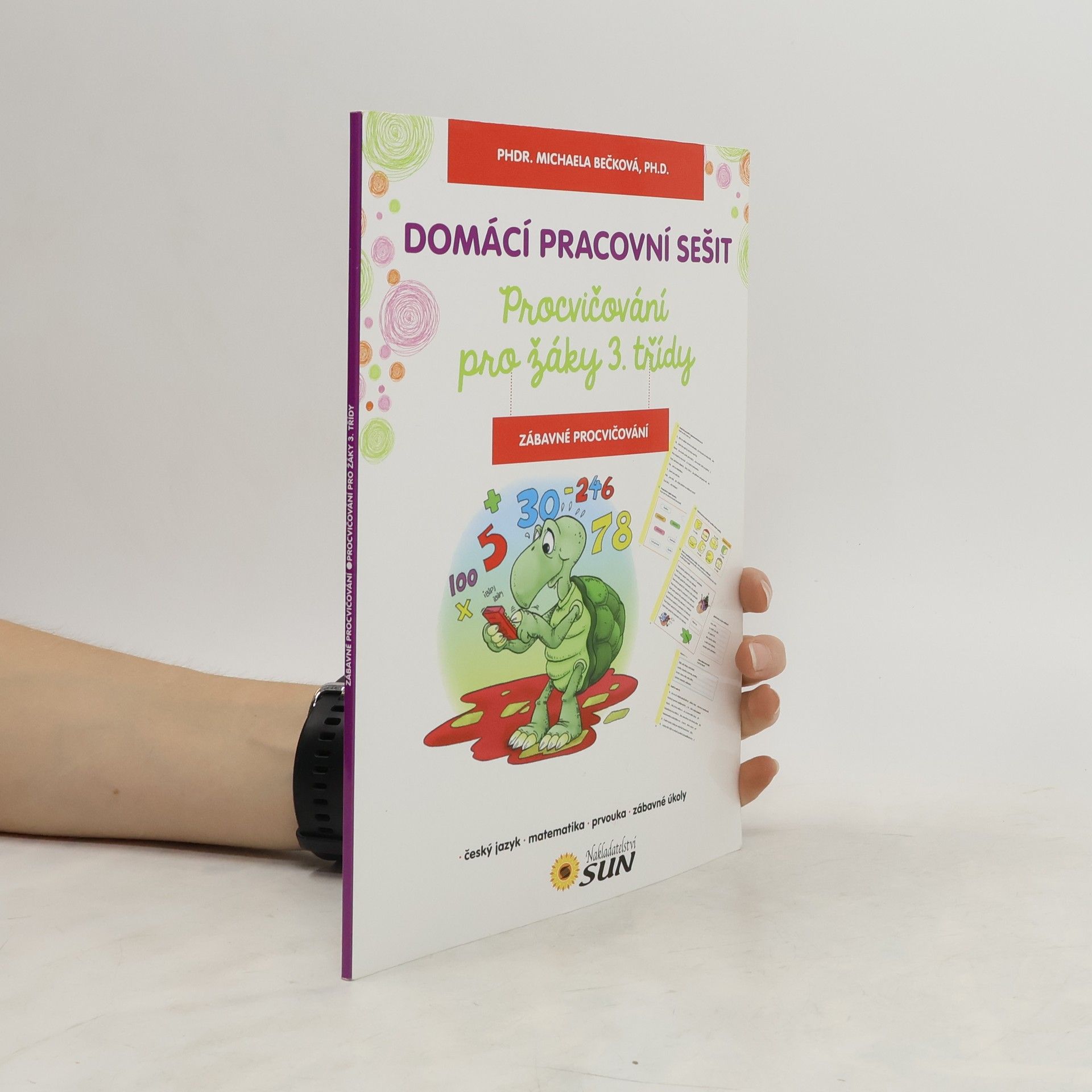 Michaela Beck Procvičování pro žáky 3. třídy - Domácí pracovní sešit