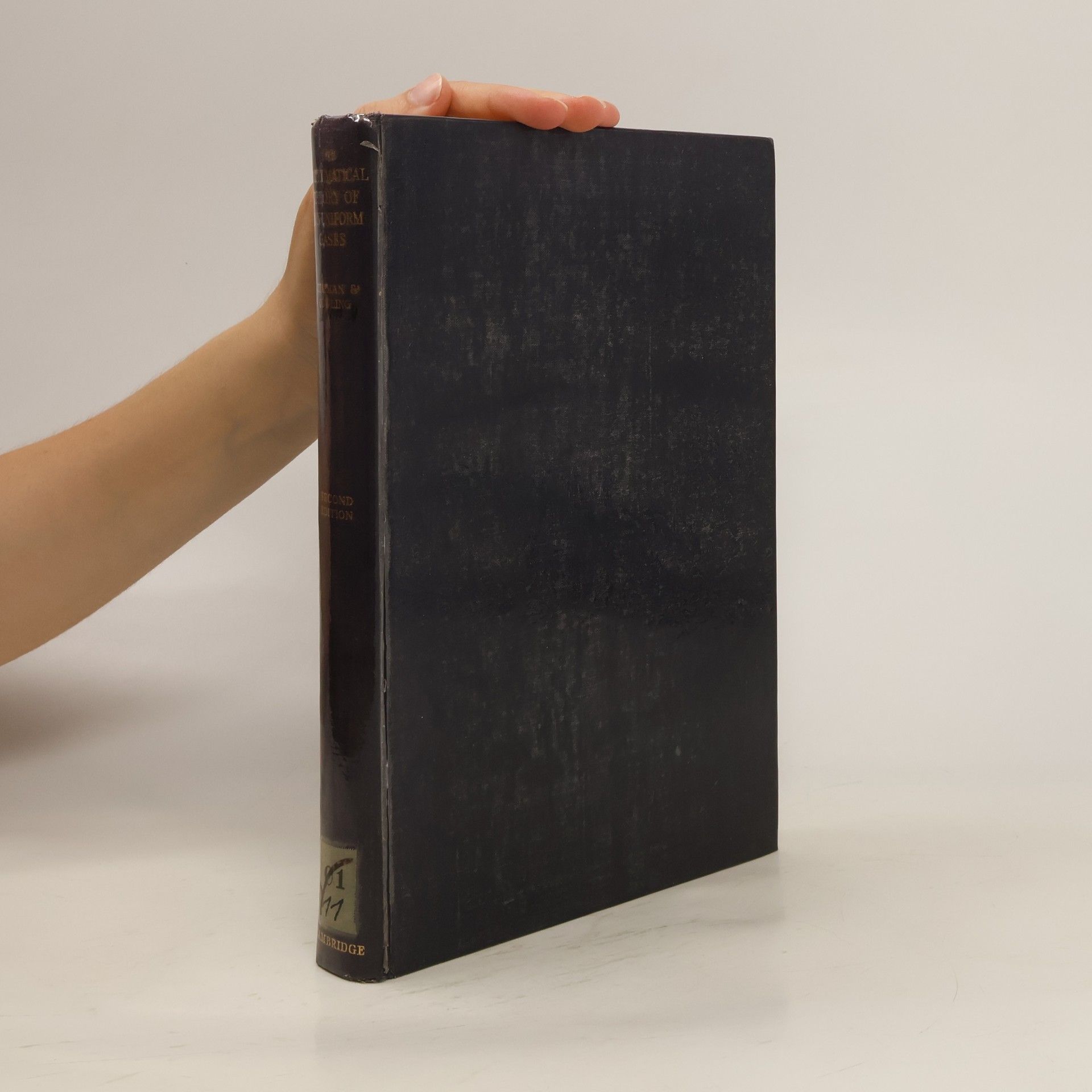 Sydney Chapman The Mathematical Theory of Non - Uniform Gases