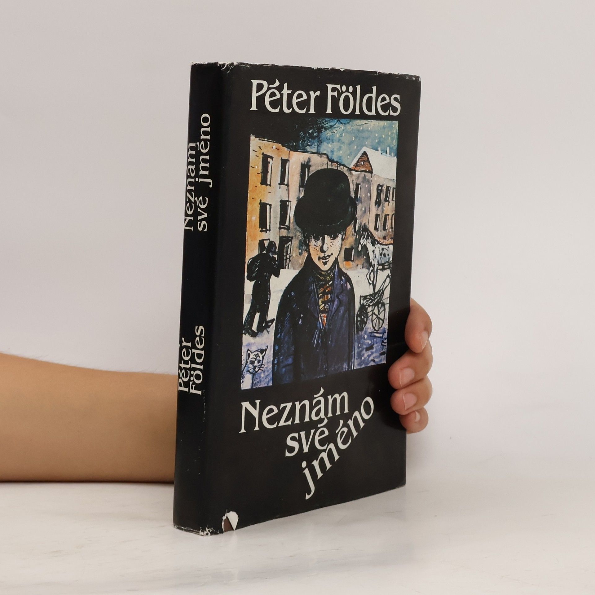 Péter Földes Neznám své jméno