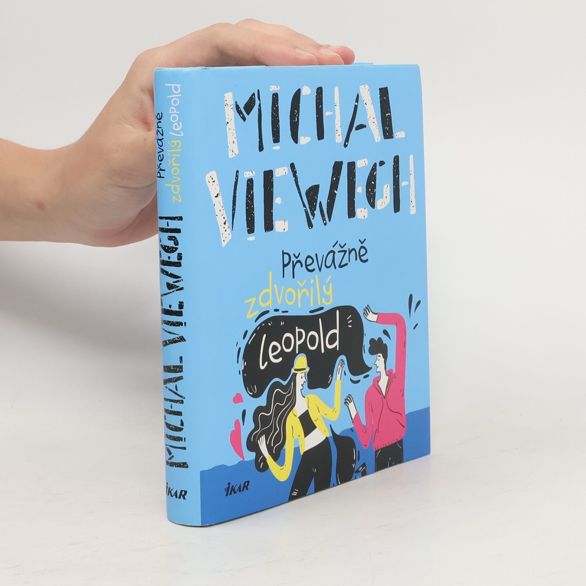 Michal Viewegh Převážně zdvořilý Leopold