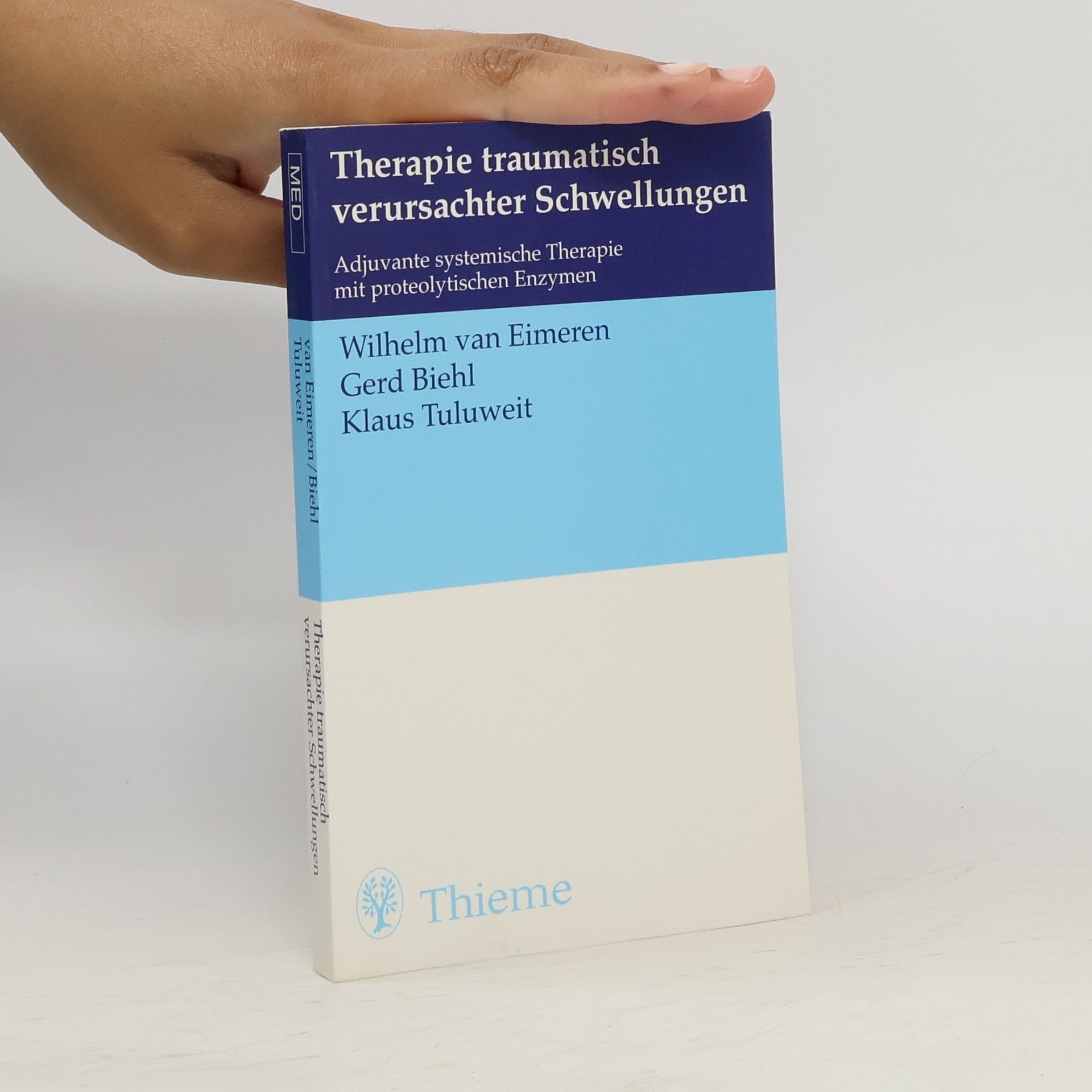 Wilhelm van Eimeren Therapie traumatisch verursachter Schwellungen