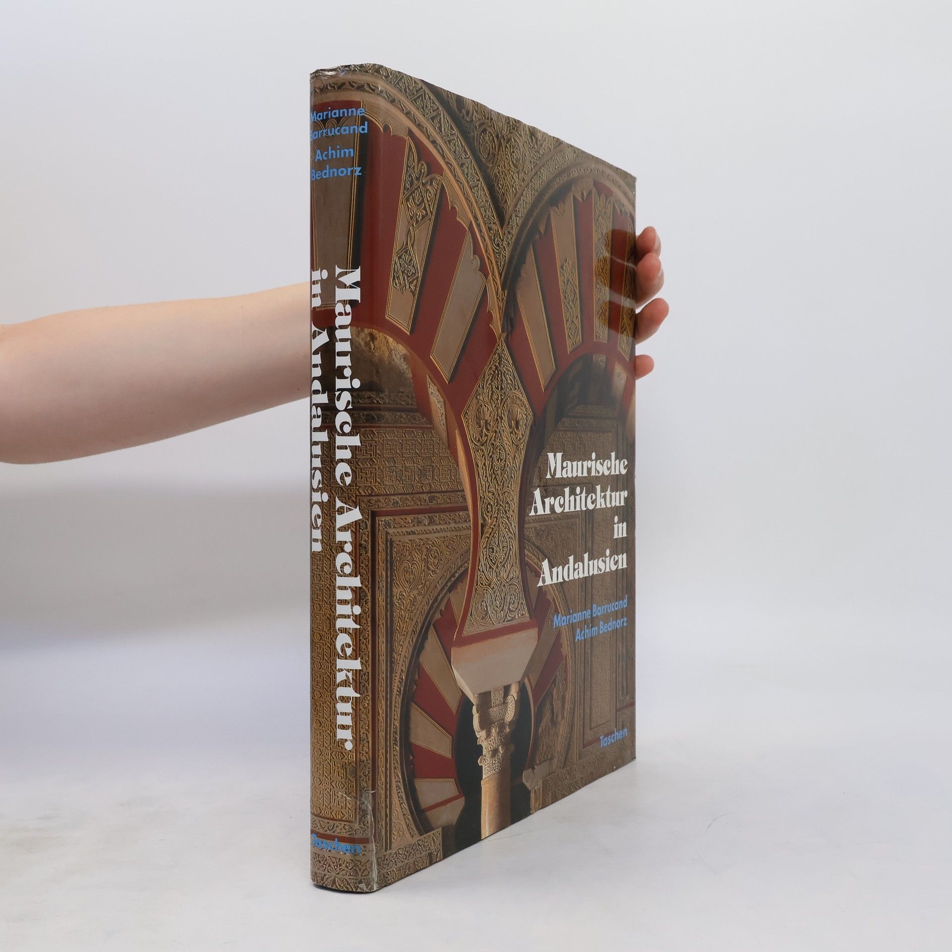 Marianne Barrucand Maurische Architektur in Andalusien