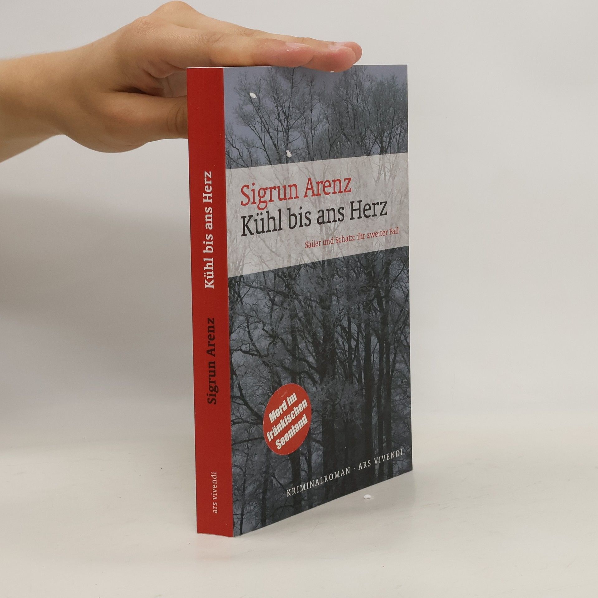 Sigrun Arenz Kühl bis ans Herz