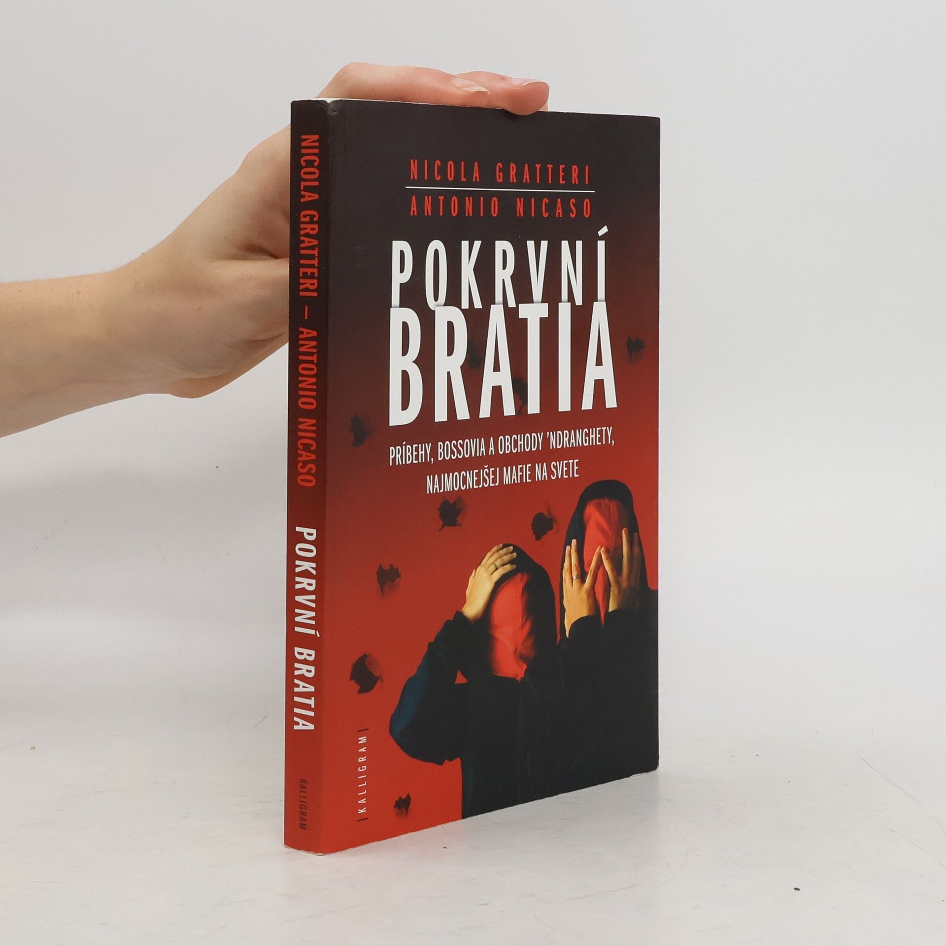 Nicola Gratteri Pokrvní bratia