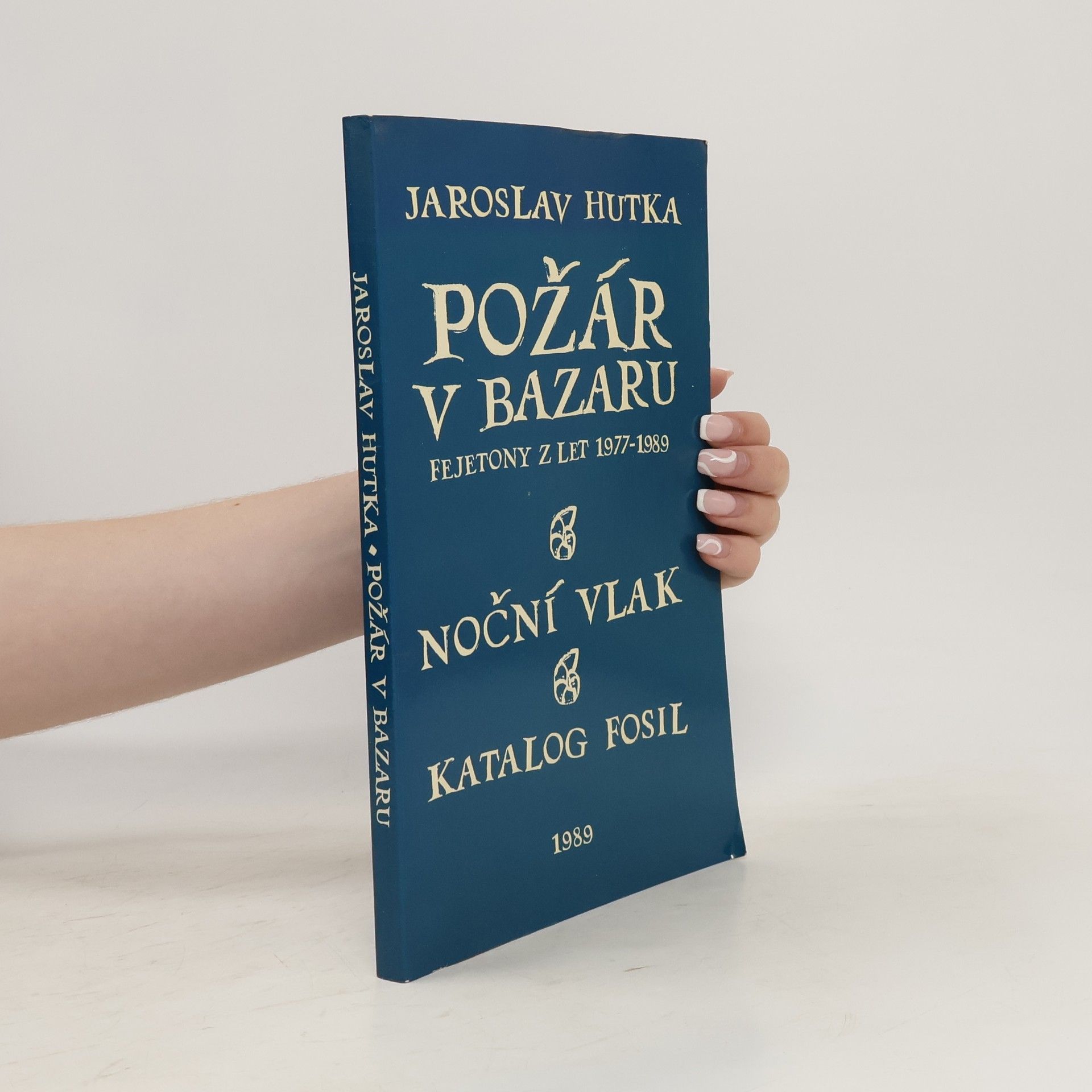 Jaroslav Hutka Požár v bazaru