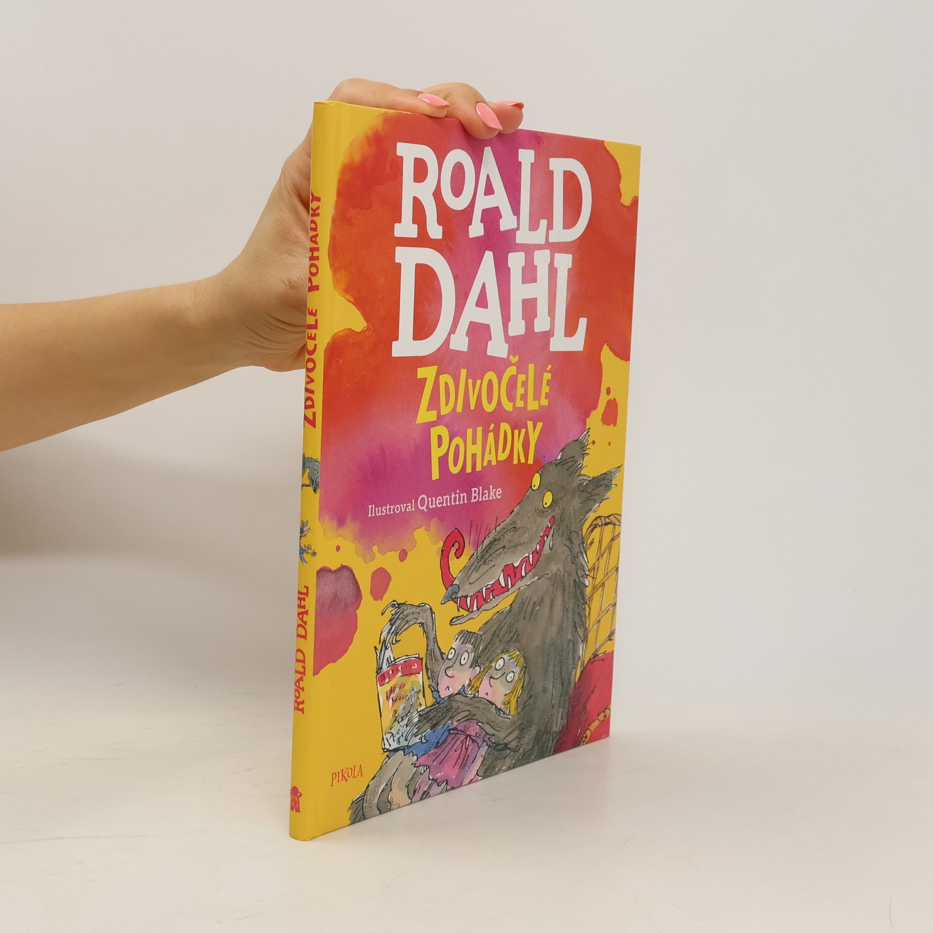 Roald Dahl Zdivočelé pohádky