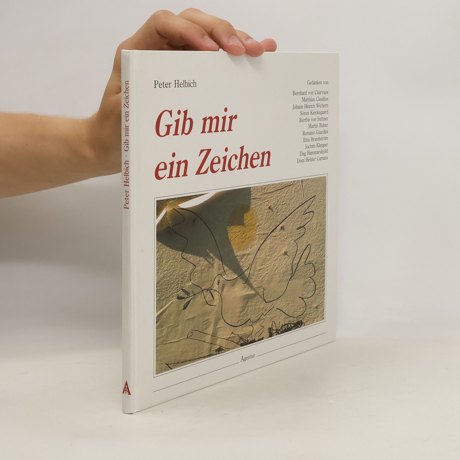 Peter Helbich Gib mir ein Zeichen