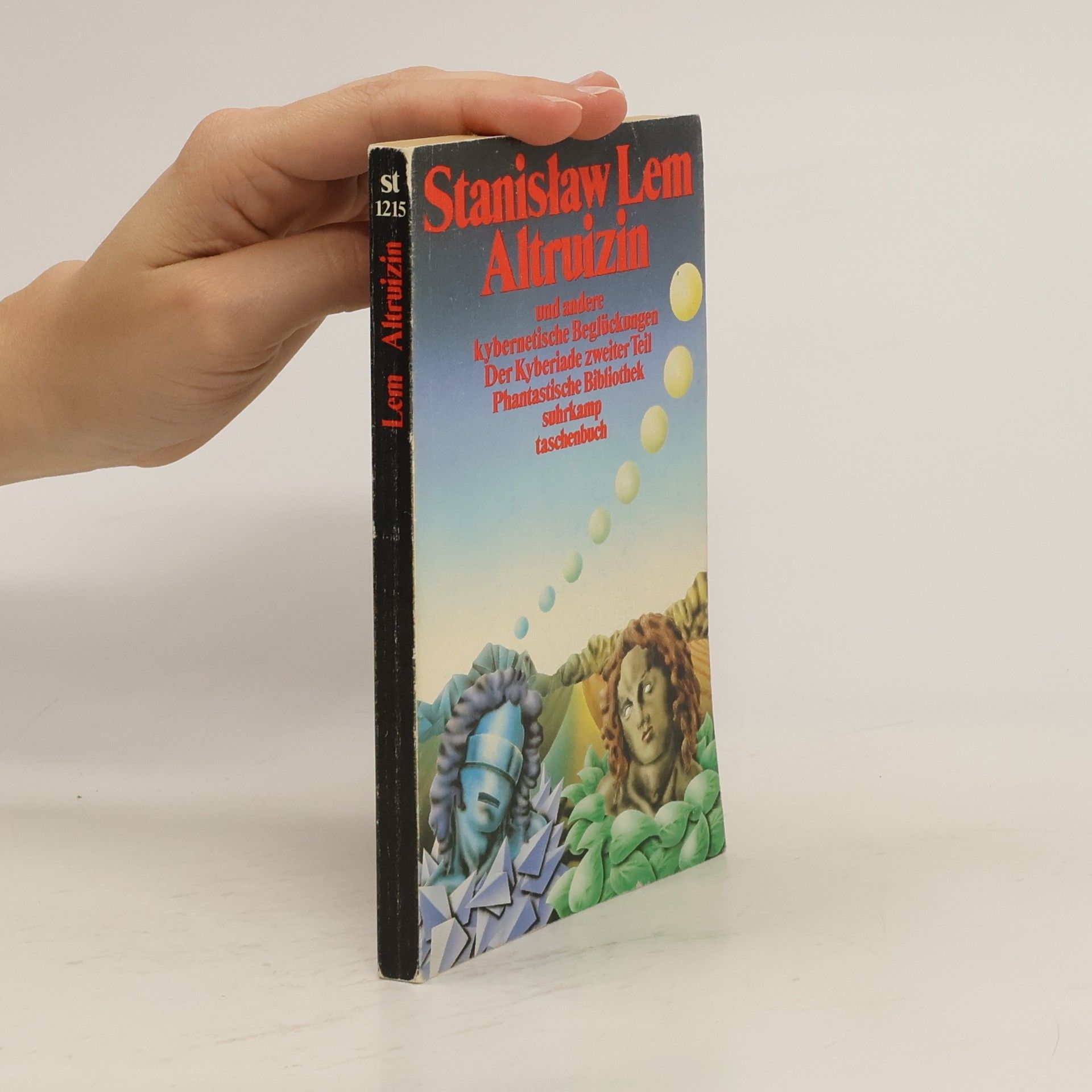 Stanisław Lem Altruizin und andere kybernetische Beglückungen