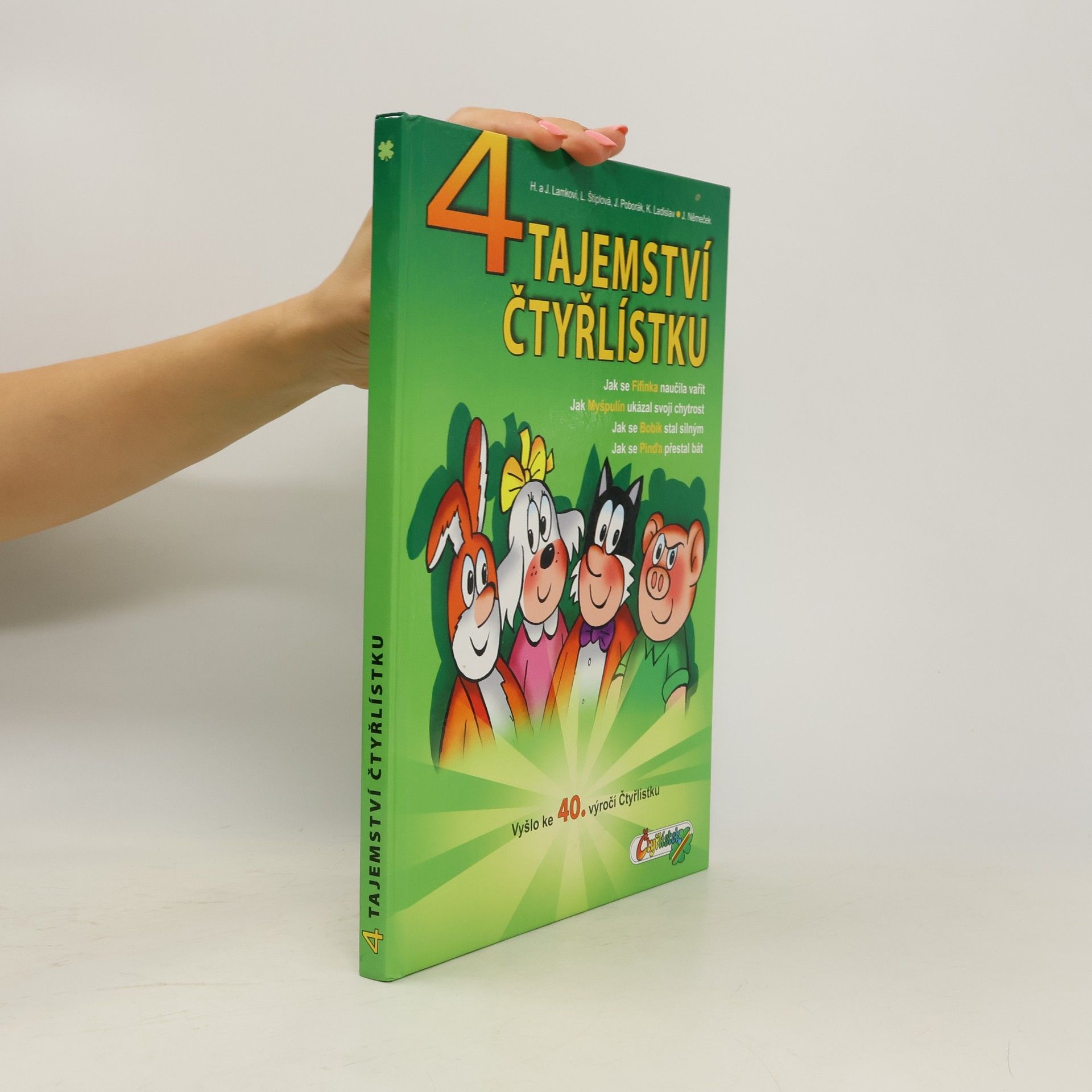 Ljuba Štíplová 4 tajemství Čtyřlístku