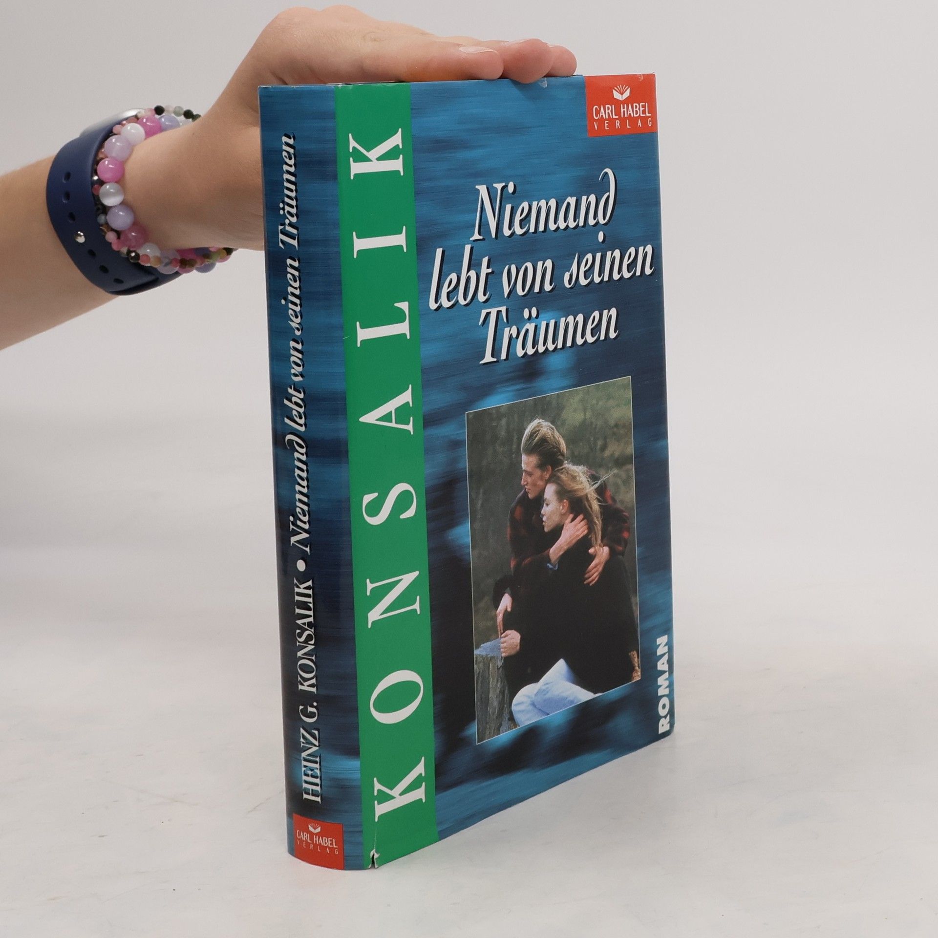 Heinz G. Konsalik Niemand lebt von seinen Träumen