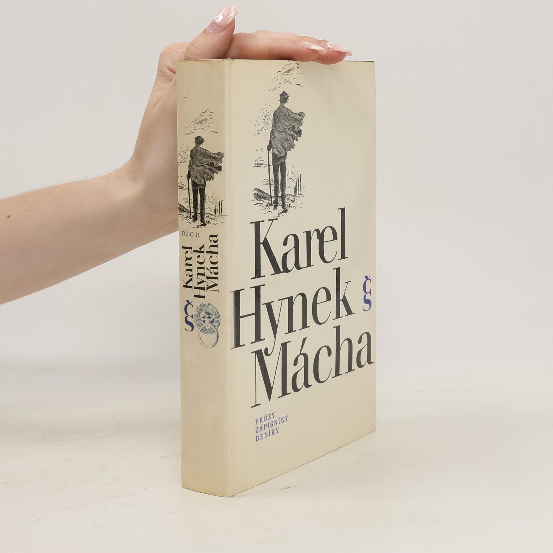 Karel Hynek Mácha Dílo II. Prózy, zápisky, deníky