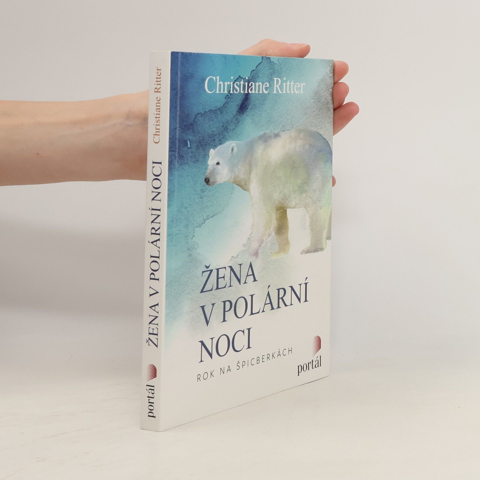 Christiane Ritter Žena v polární noci : rok na Špicberkách