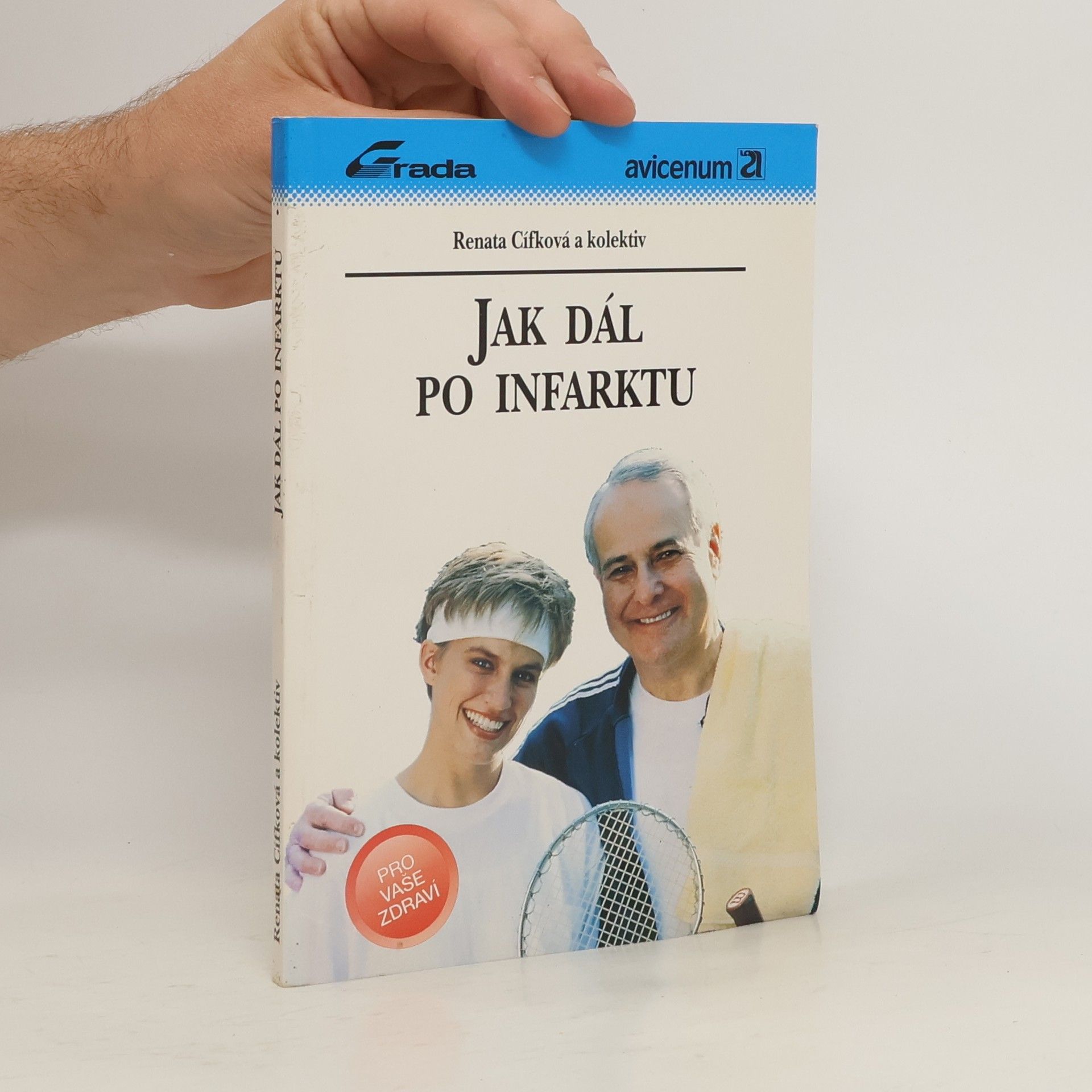 Renata Cífková Jak dál po infarktu