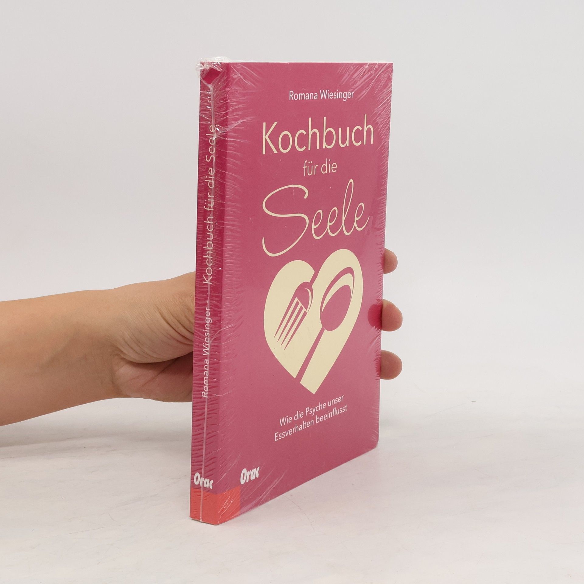 Romana Wiesinger Kochbuch für die Seele