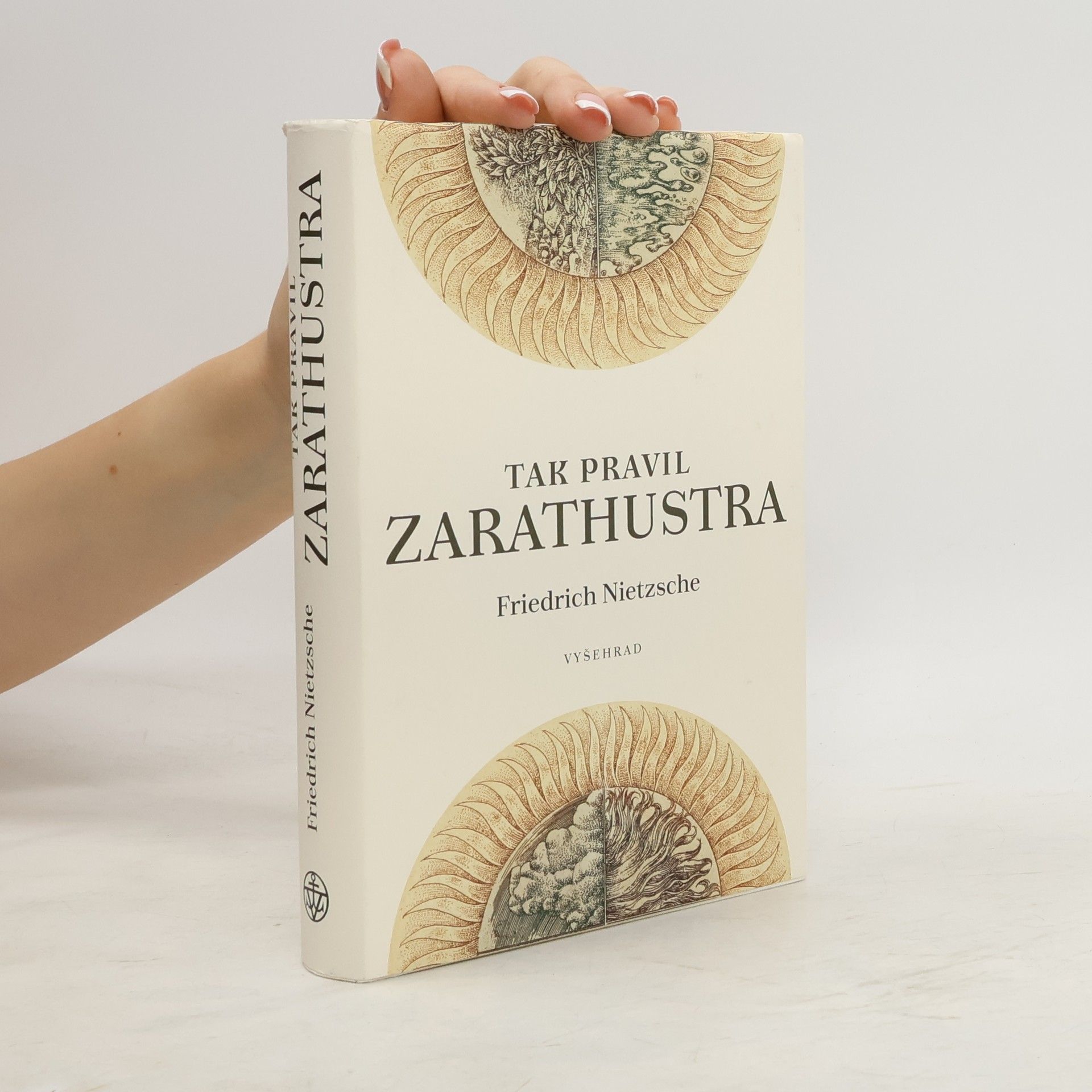 Friedrich Wilhelm Nietzsche Tak pravil Zarathustra