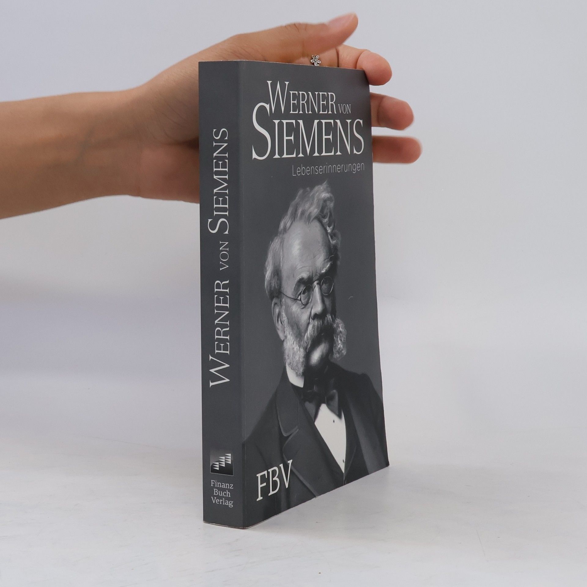 Werner von Siemens Lebenserinnerungen