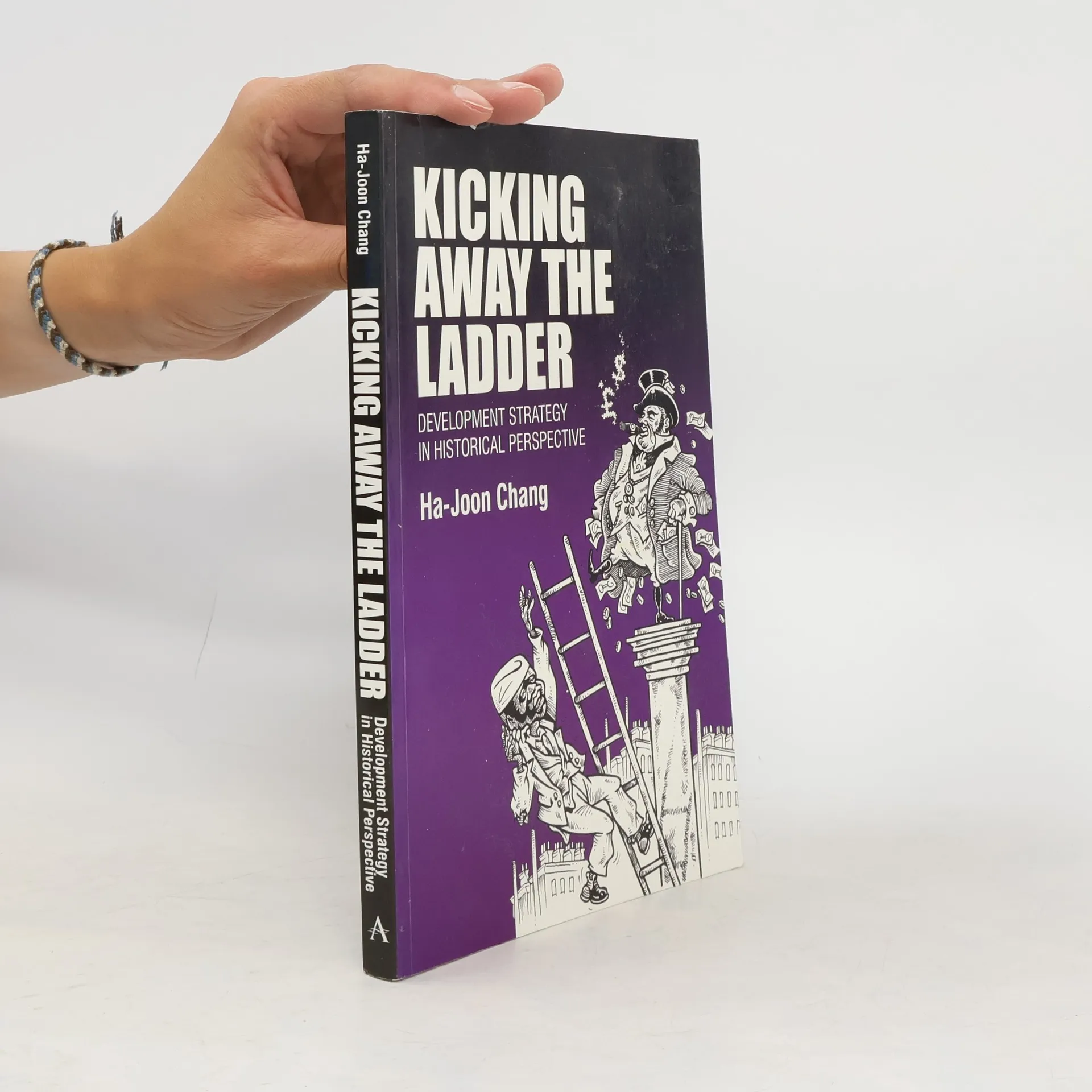 Kicking Away the Ladder | Book | Paperback | Ha Joon Chang | EN