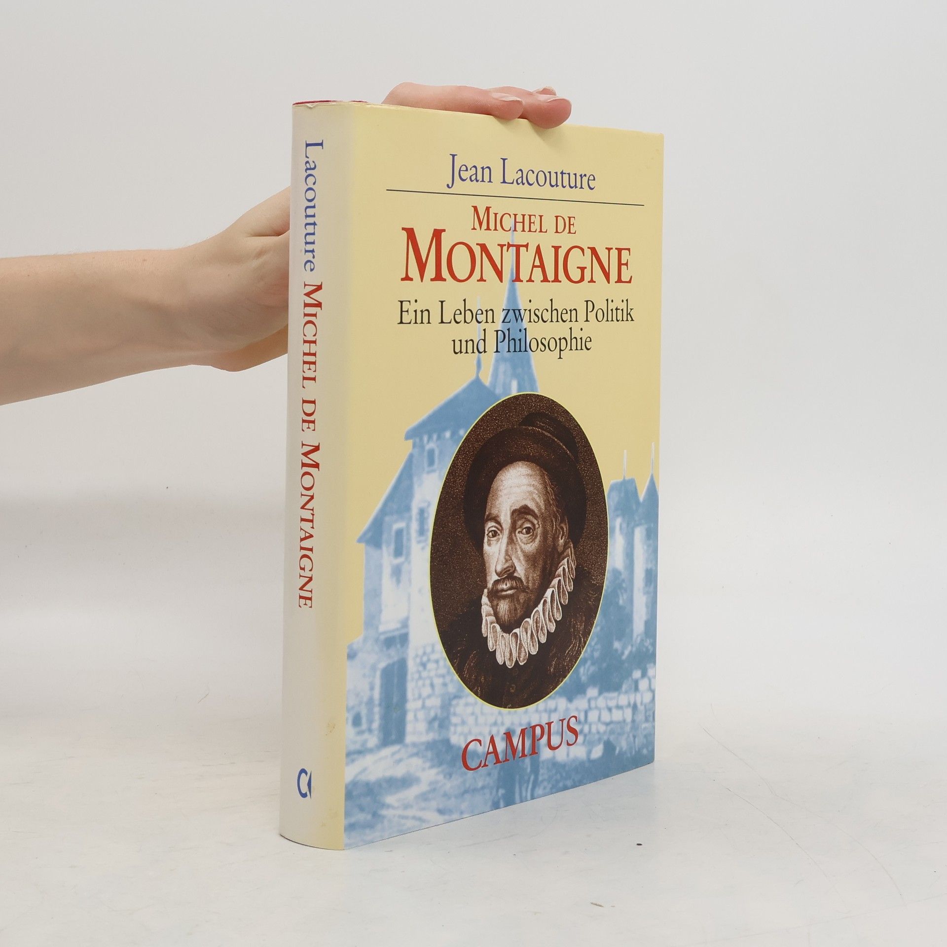 Jean Lacouture Michel de Montaigne