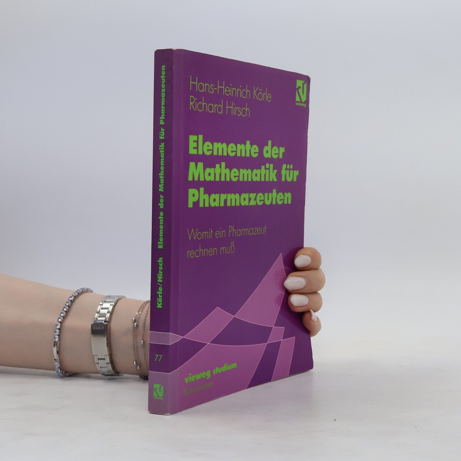Hans-Heinrich Körle Elemente der Mathematik für Pharmazeuten