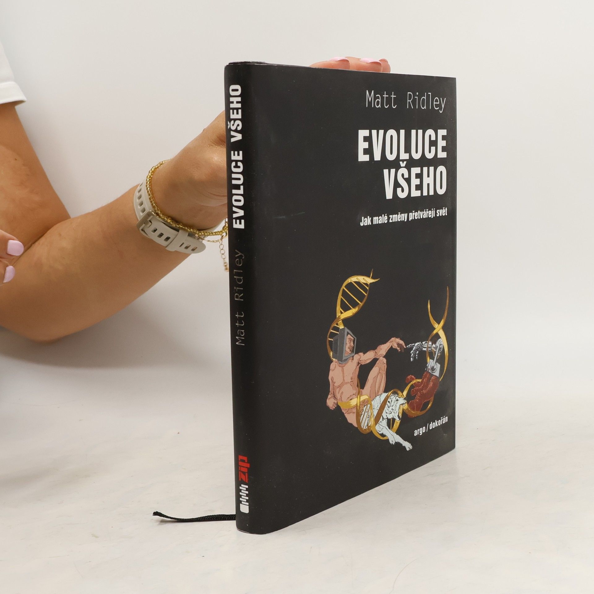 Matt Ridley Evoluce všeho. Jak malé změny přetvářejí svět