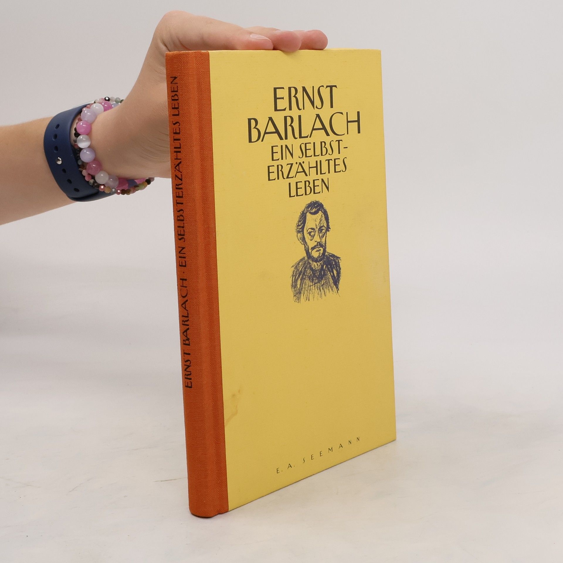 Ernst Barlach Ein selbsterzähltes Leben
