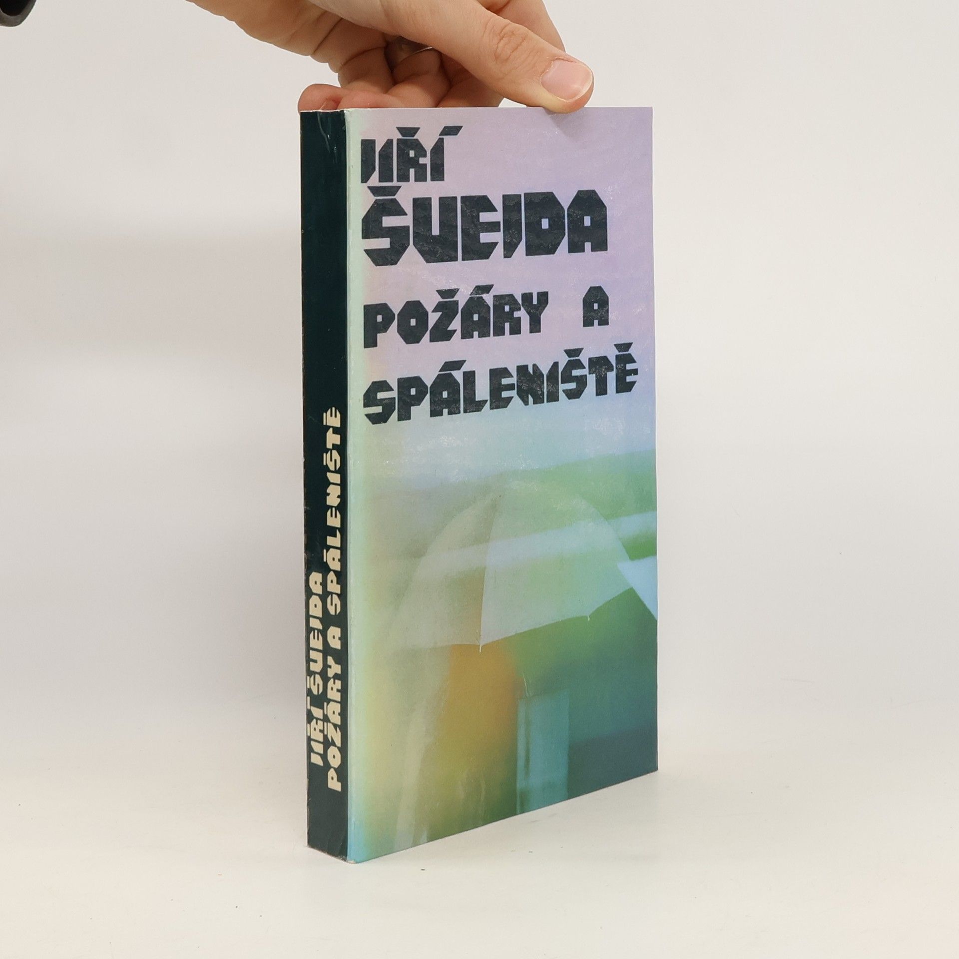 Jiří Švejda Požáry a spáleniště