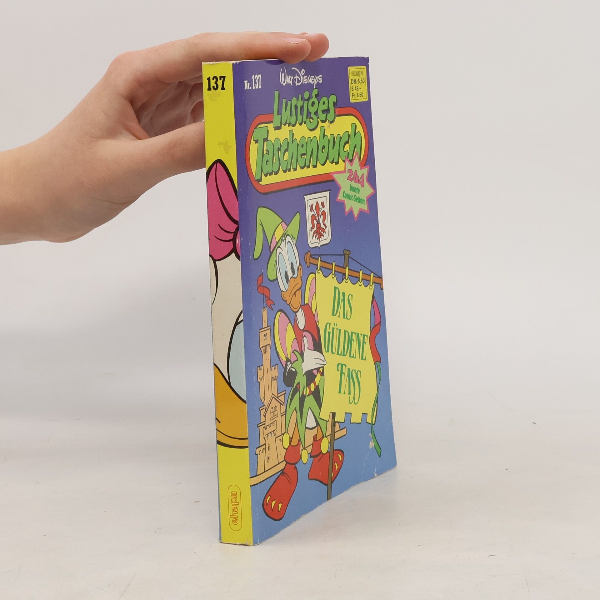 Walt Disney Lustiges Taschenbuch 137. Das güldene Fass
