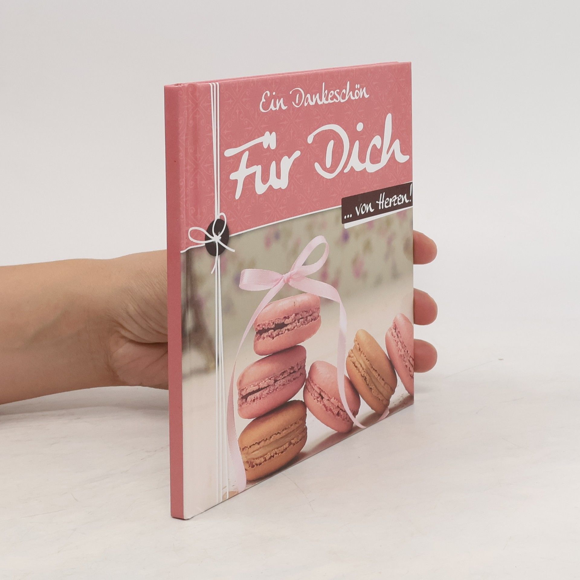 Collectif d'auteurs Ein Dankeschön für Dich... von Herzen!