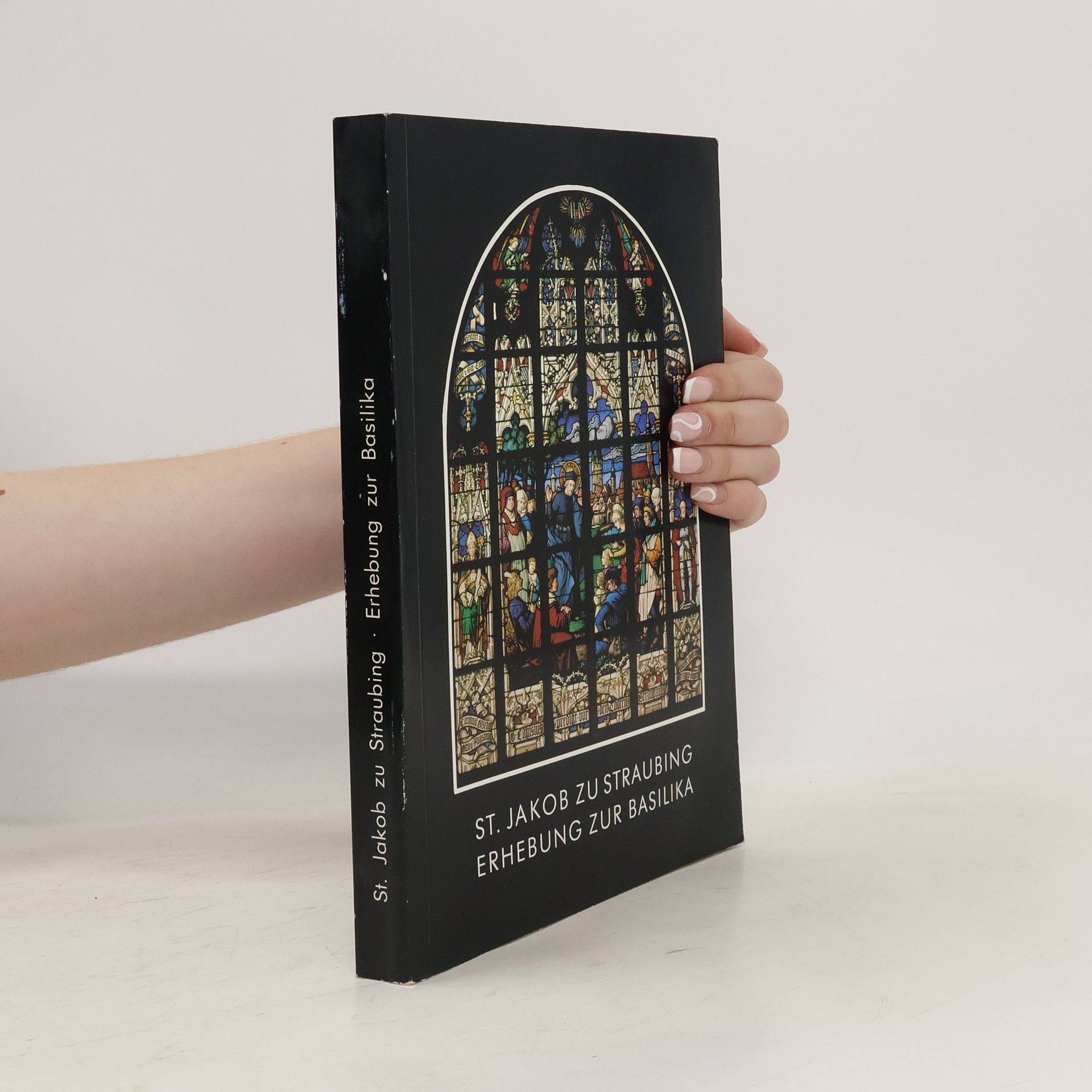 Autorenkollektiv St. Jakob zu Straubing. Erhebung zur Basilika
