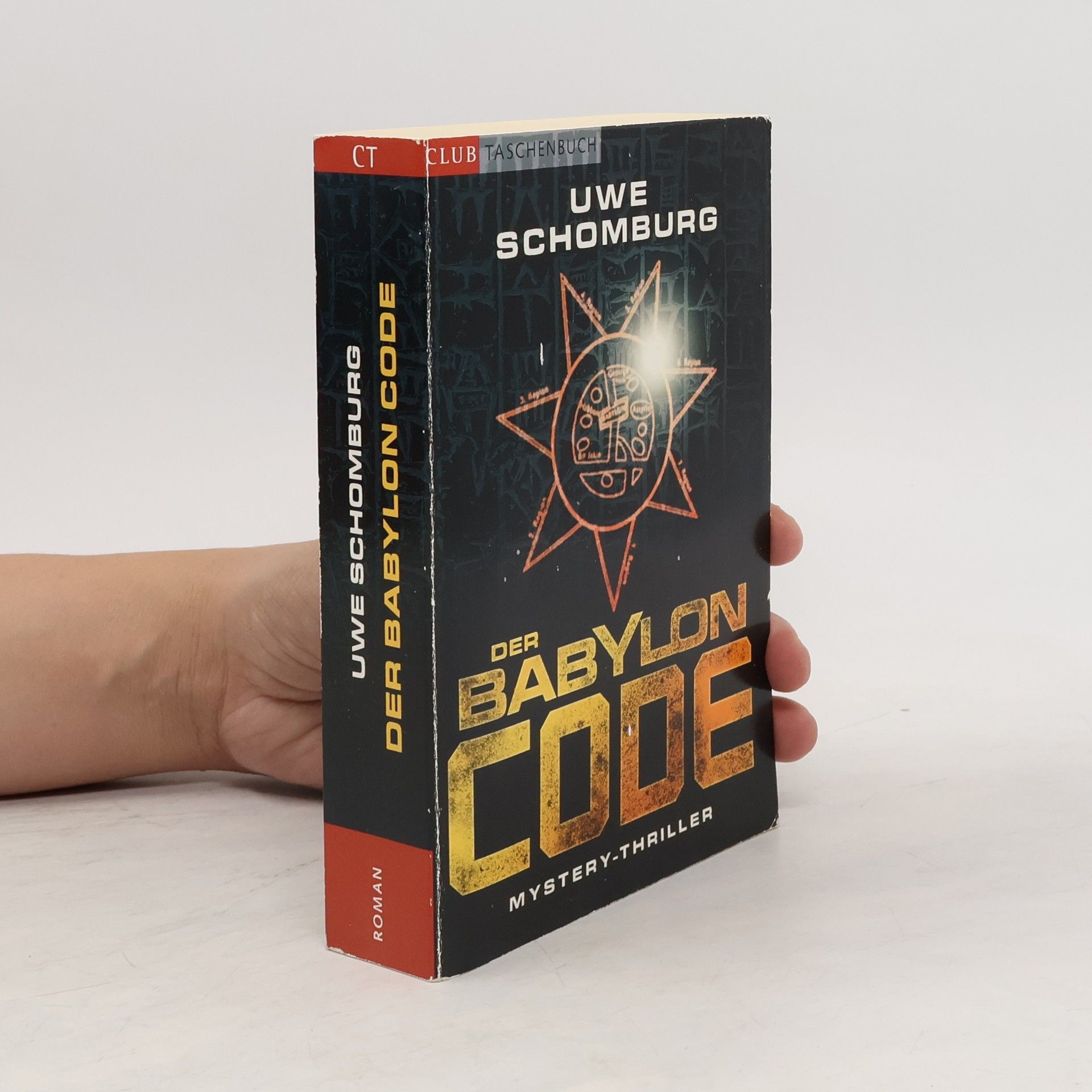 Uwe Schomburg Der Babylon Code