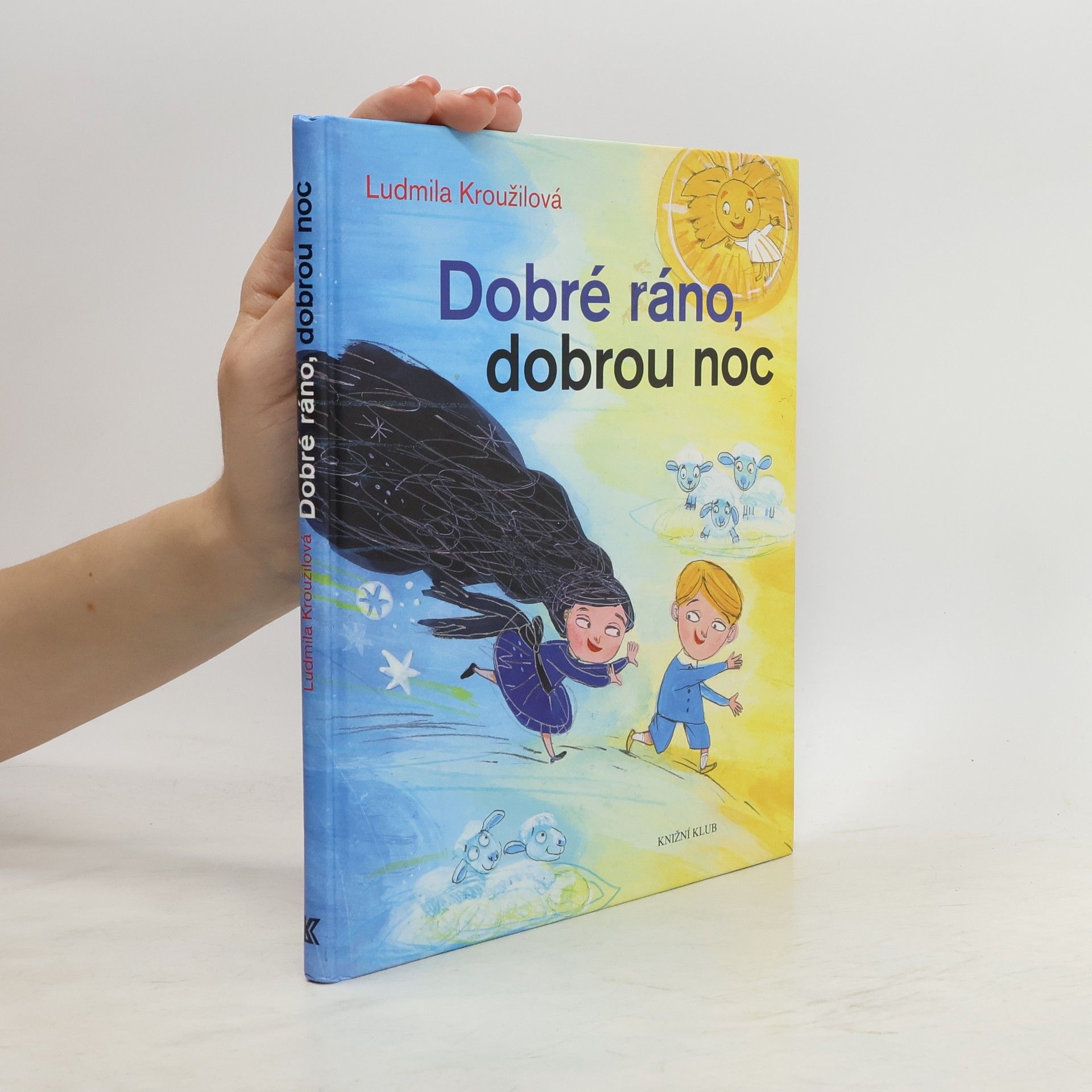 Ludmila Kroužilová Dobré ráno, dobrou noc