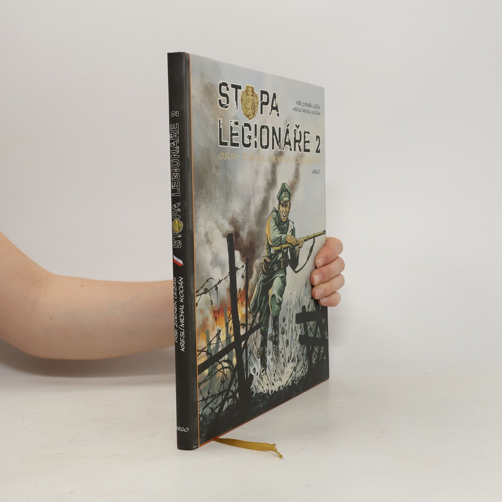 Zdeněk Ležák Stopa legionáře 2 – osudy československých legionářů