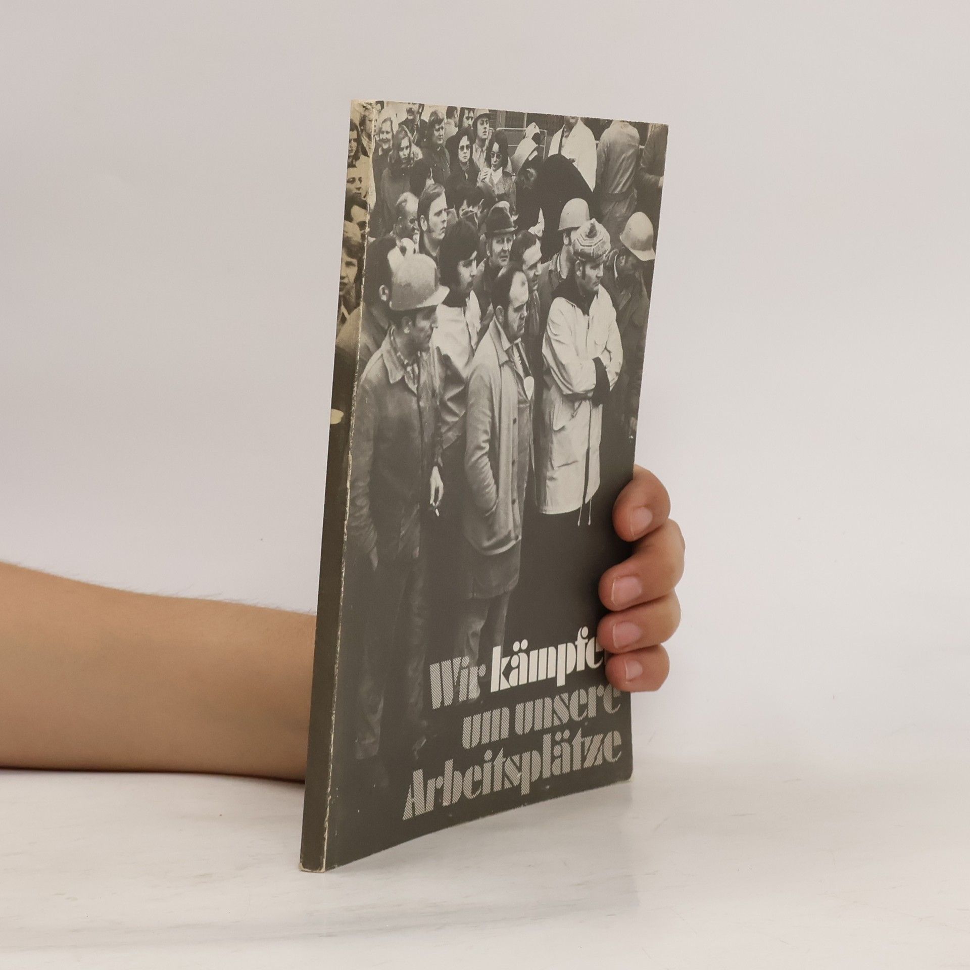 kolektiv Wir kämpfe Um unsere Arbeitsplätze