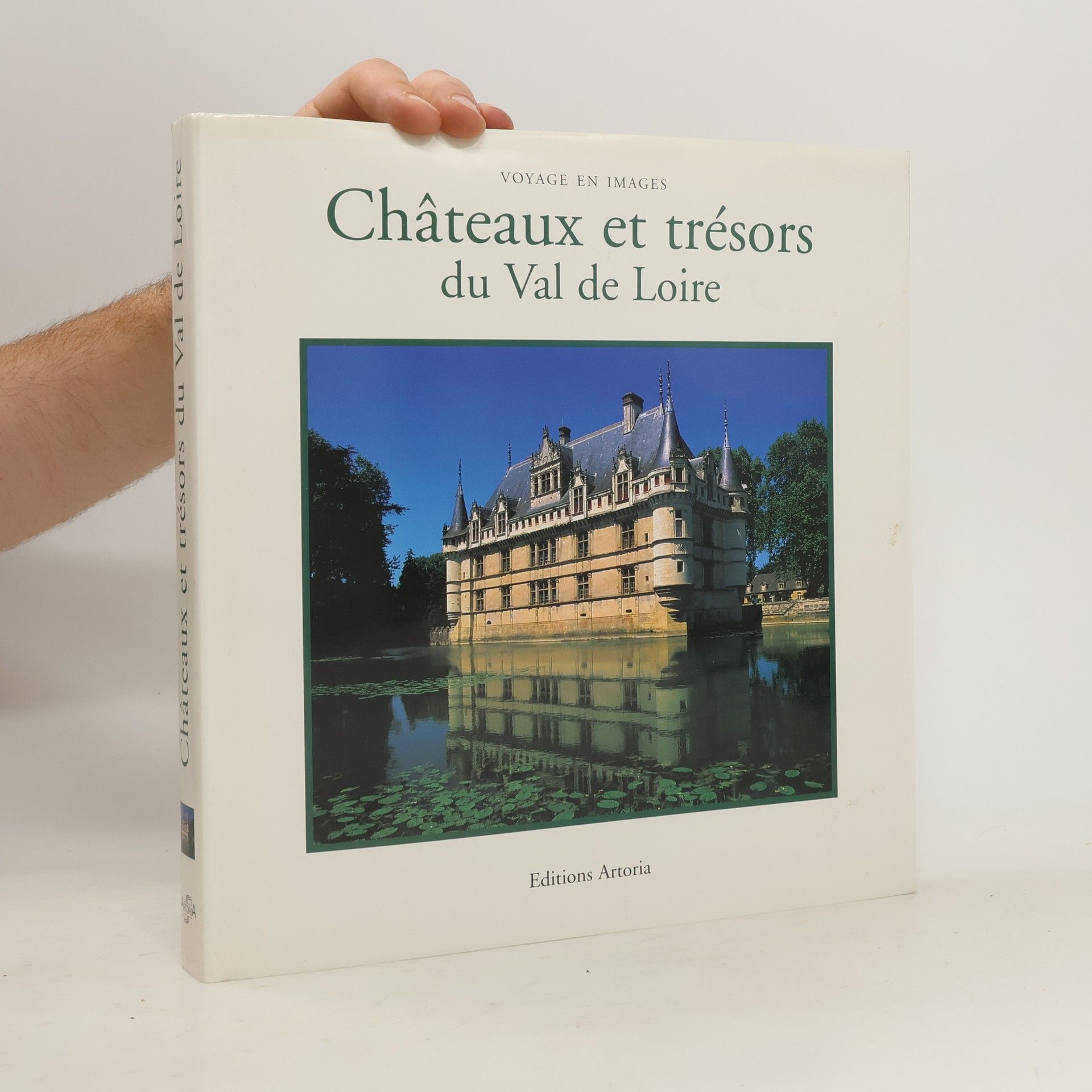Auteurscollectief Châteaux et trésors du Val de Loire