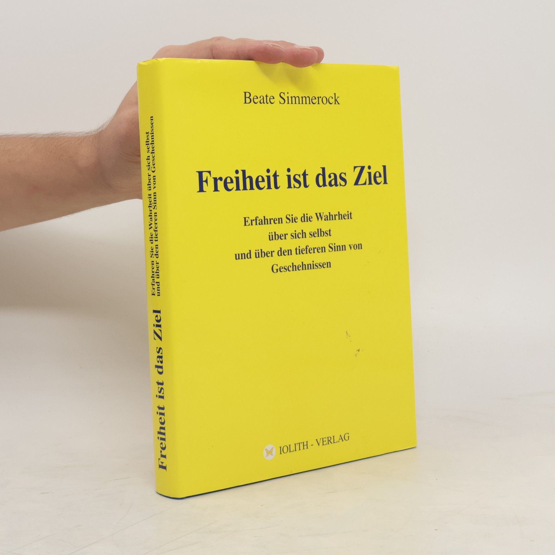 Beate Simmerock Freiheit ist das Ziel