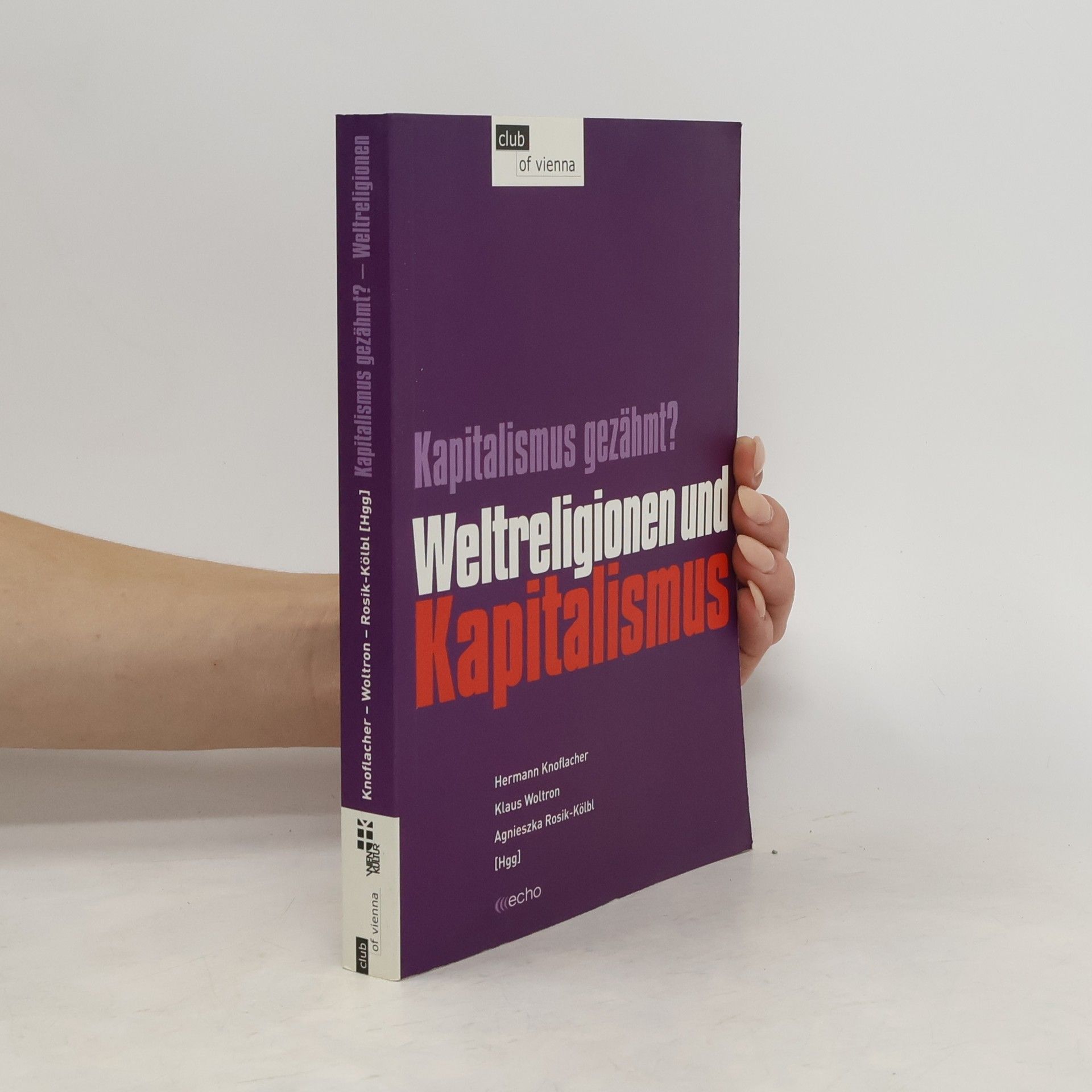 Hermann Knoflacher Weltreligionen und Kapitalismus