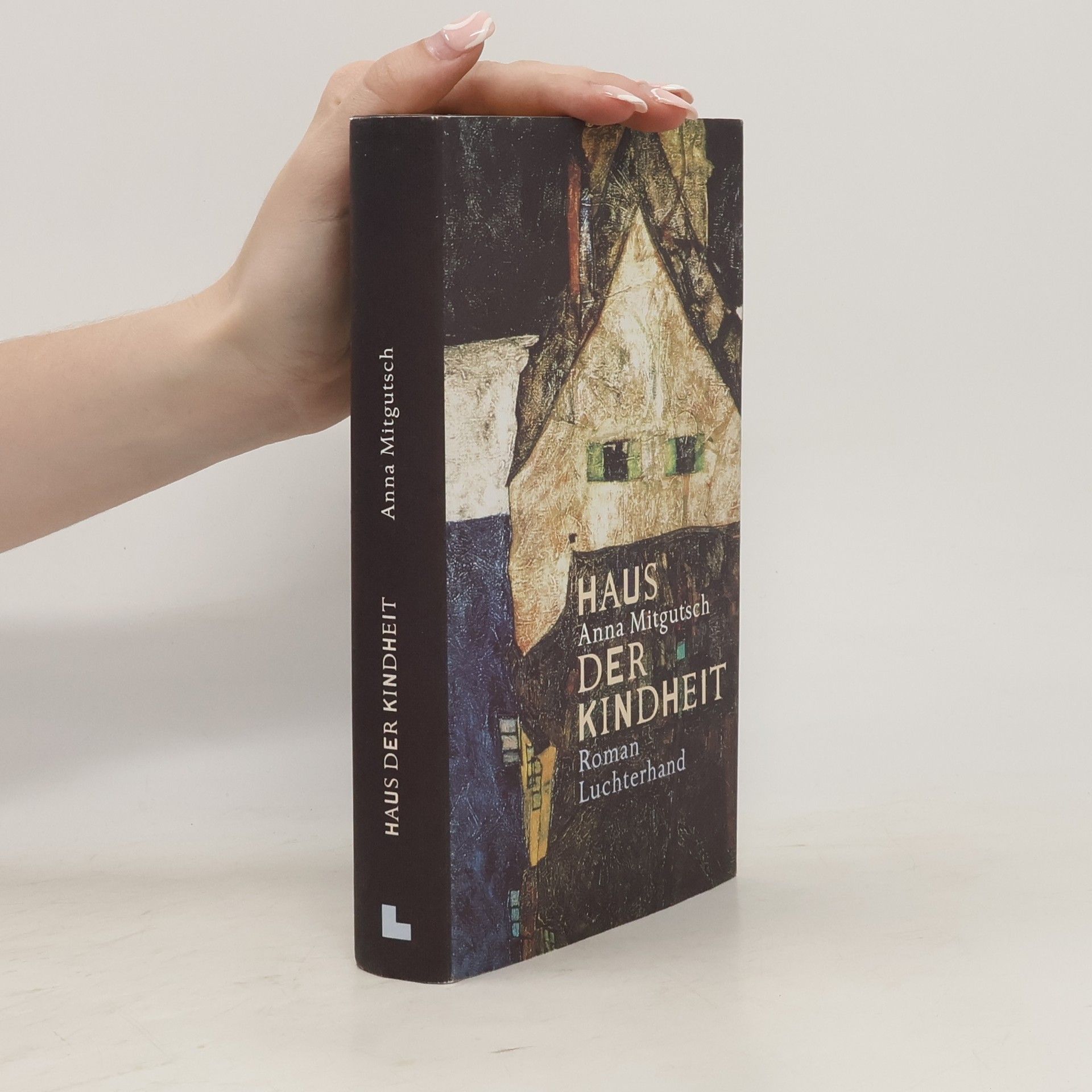 Anna Mitgutsch Haus der Kindheit