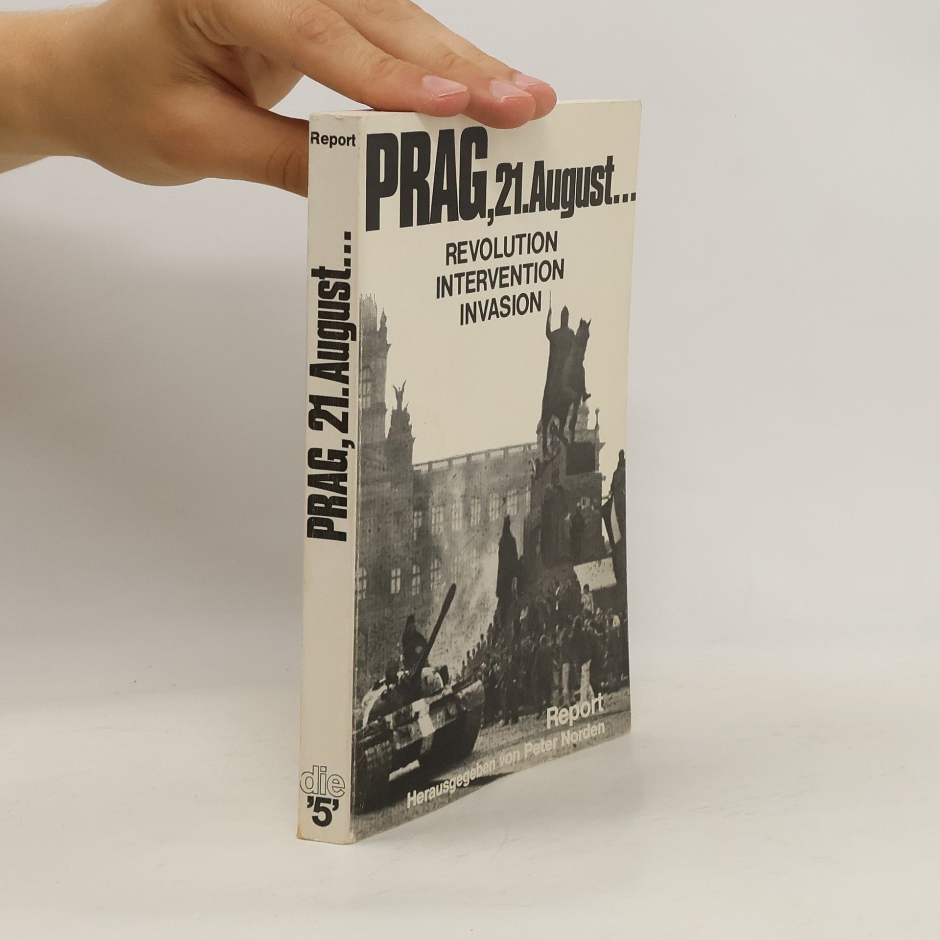 Peter Norden Prag, 21. August