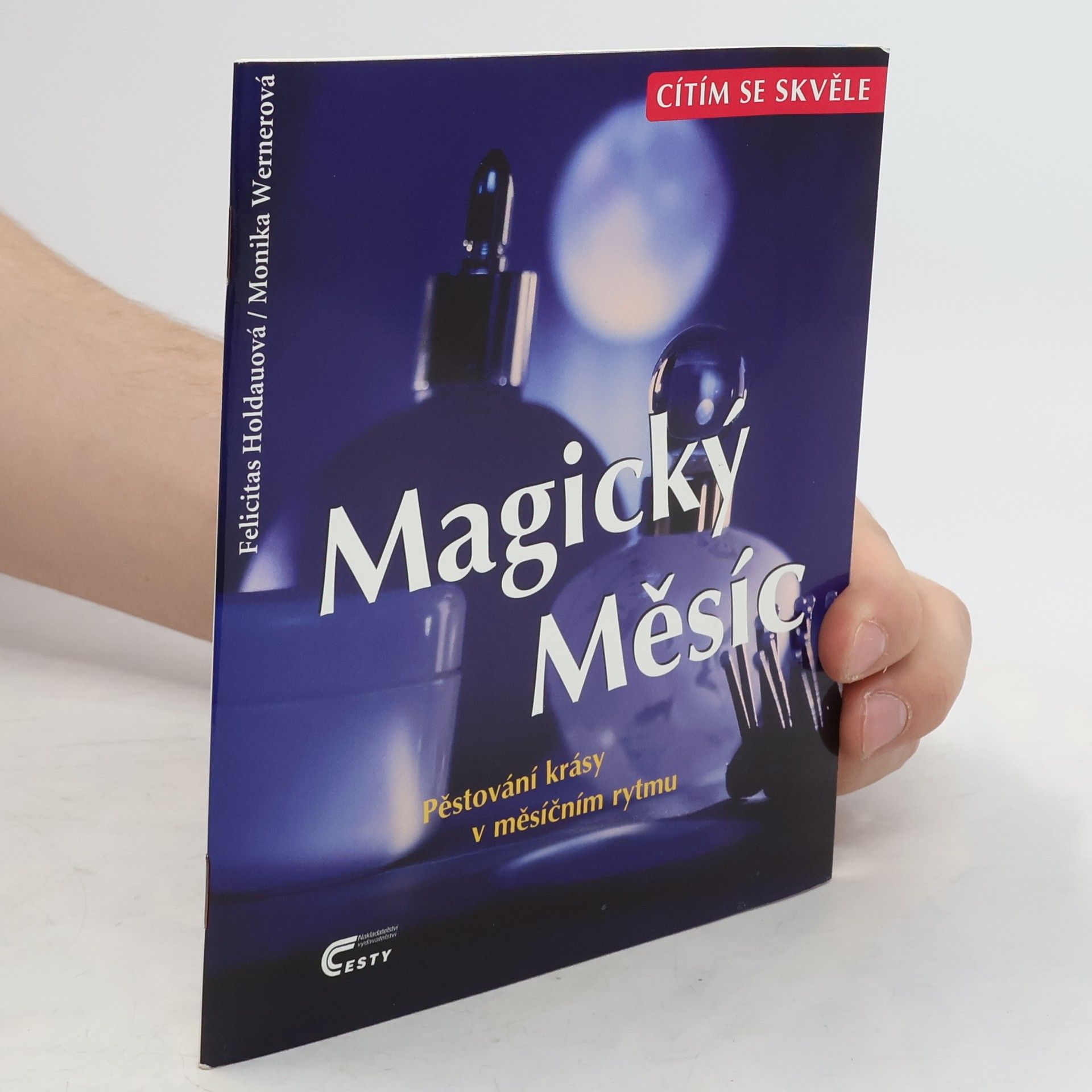 Felicitas Holdau Magický Měsíc