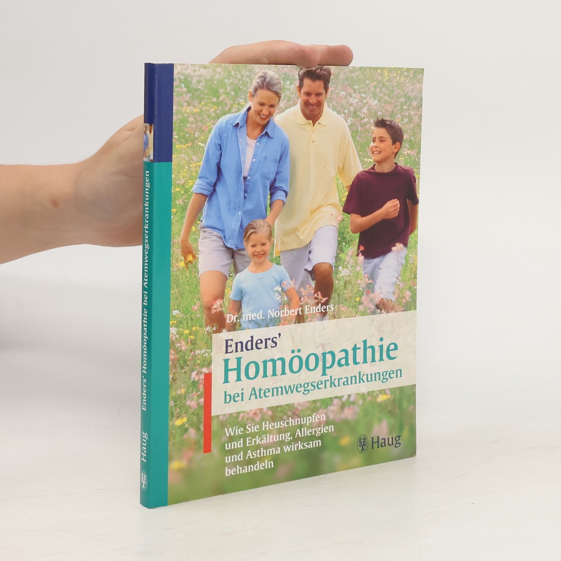 Norbert Enders Enders' Homöopathie bei Atemwegserkrankungen