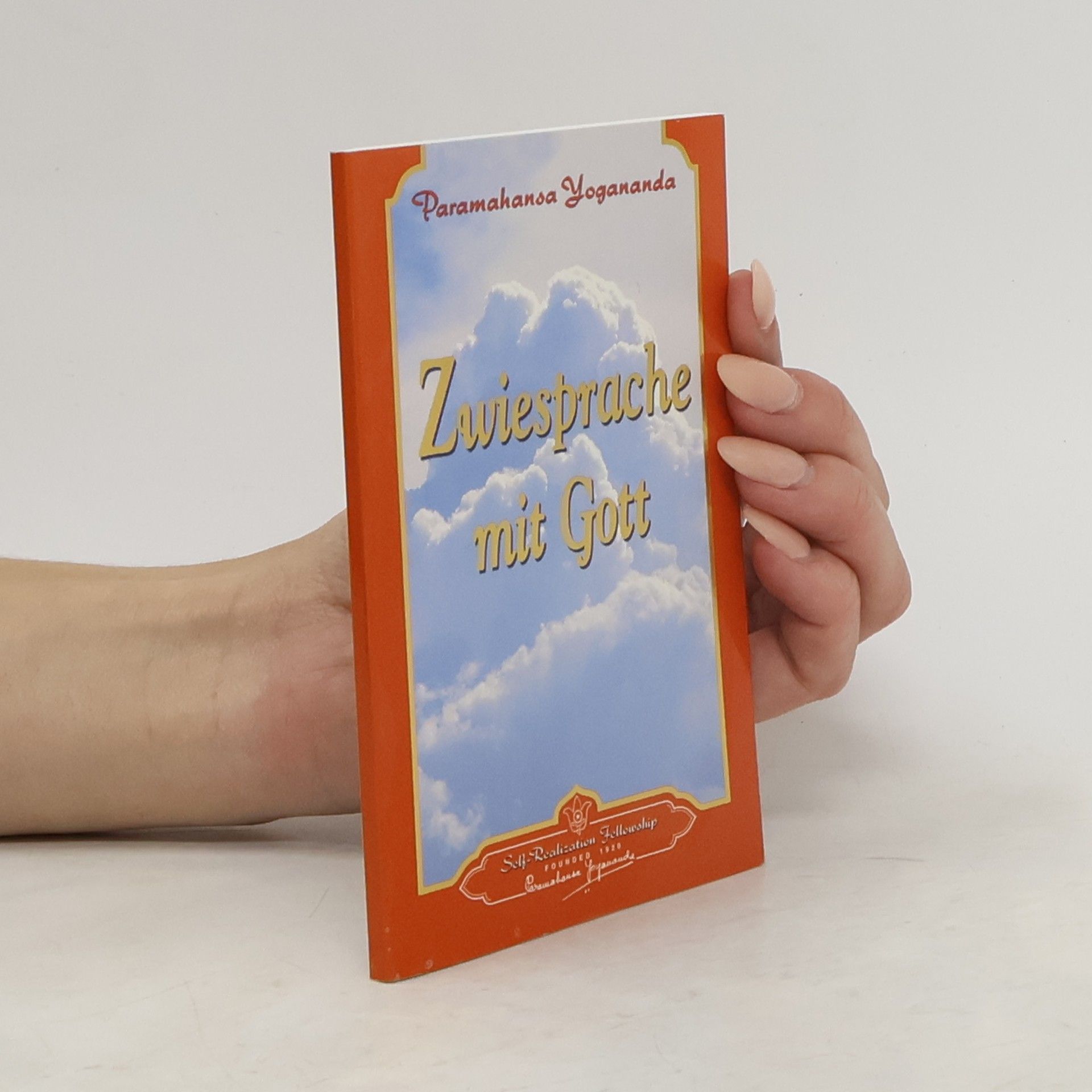 Paramahansa Yogananda Zwiesprache mit Gott