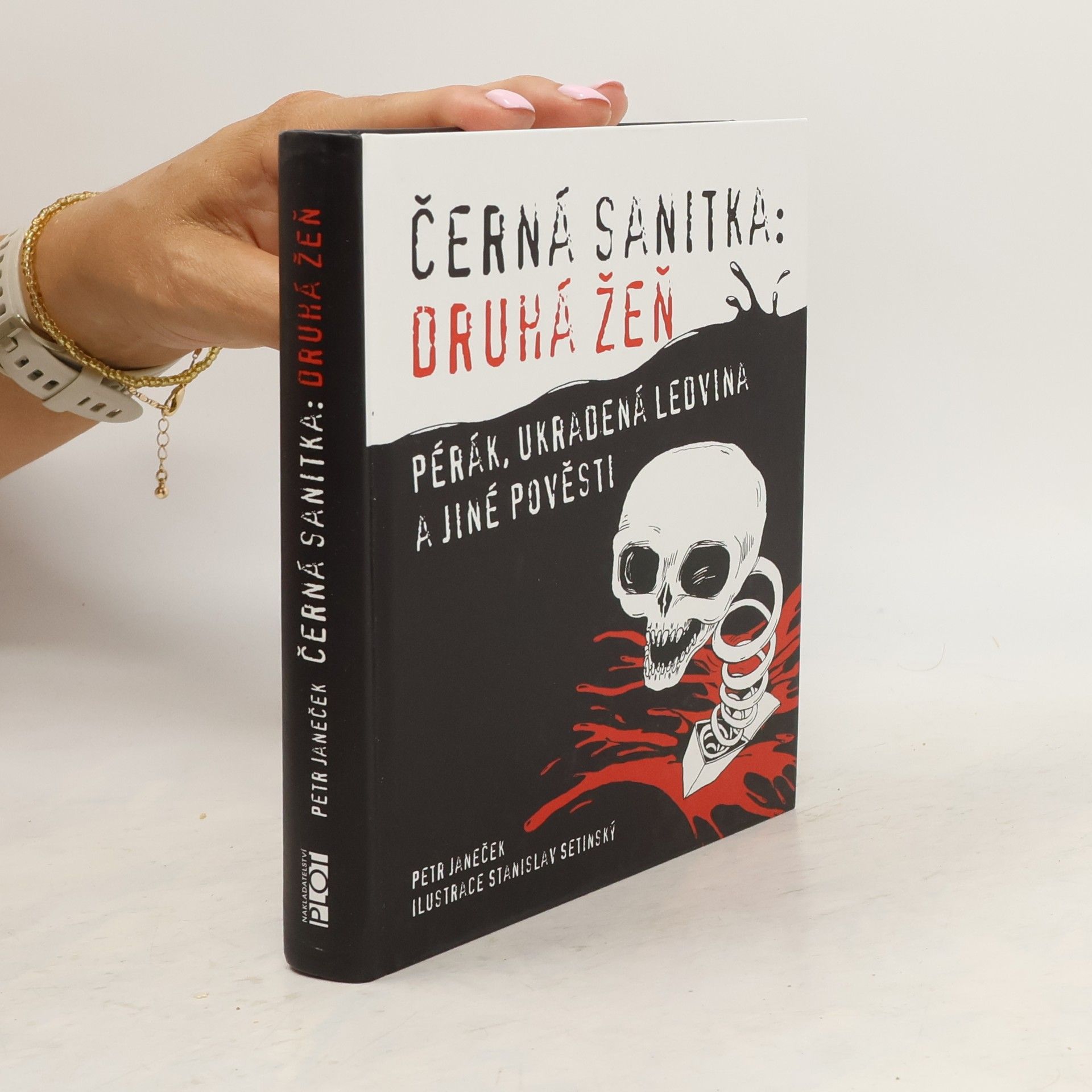 Petr Janeček Černá sanitka: druhá žeň : Pérák, Ukradená ledvina a jiné pověsti