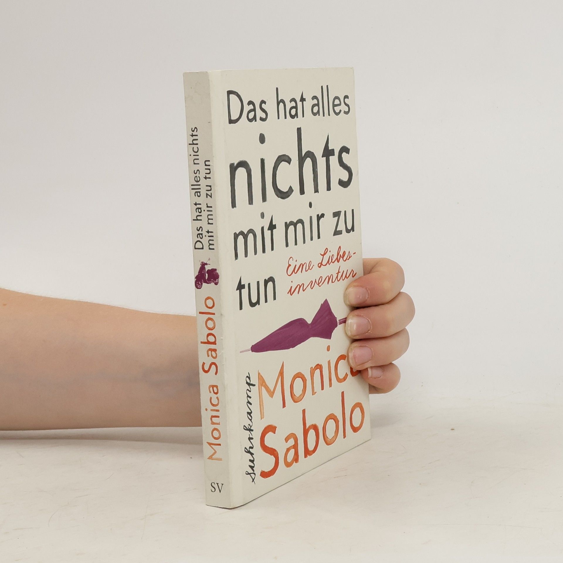 Monica Sabolo Das hat alles nichts mit mir zu tun
