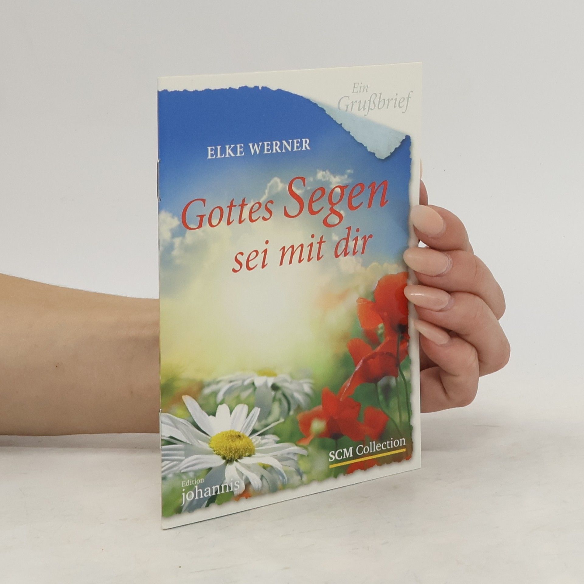 Elke Werner Gottes Segen sei mit dir