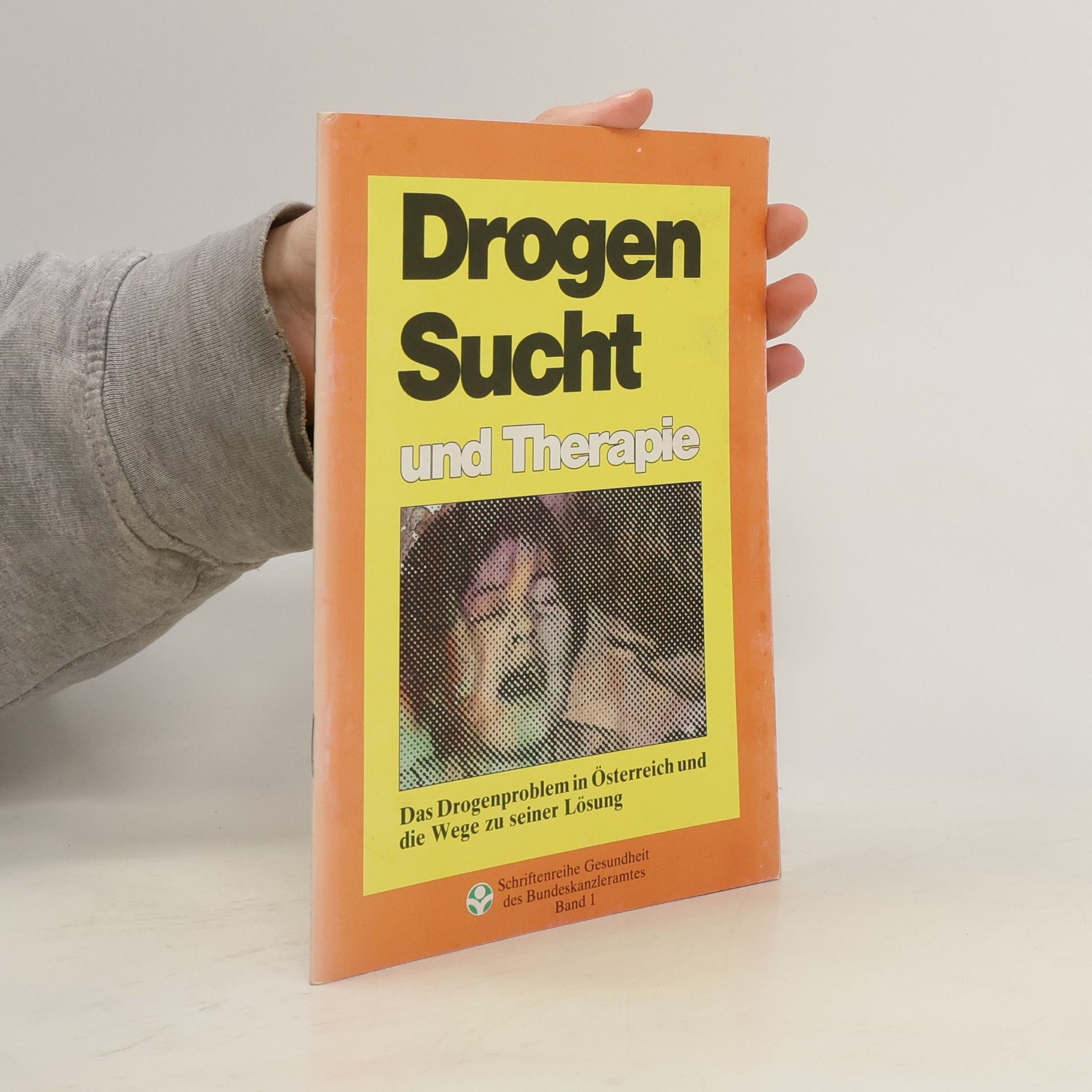 AA.VV. Drogen Sucht und Therapie