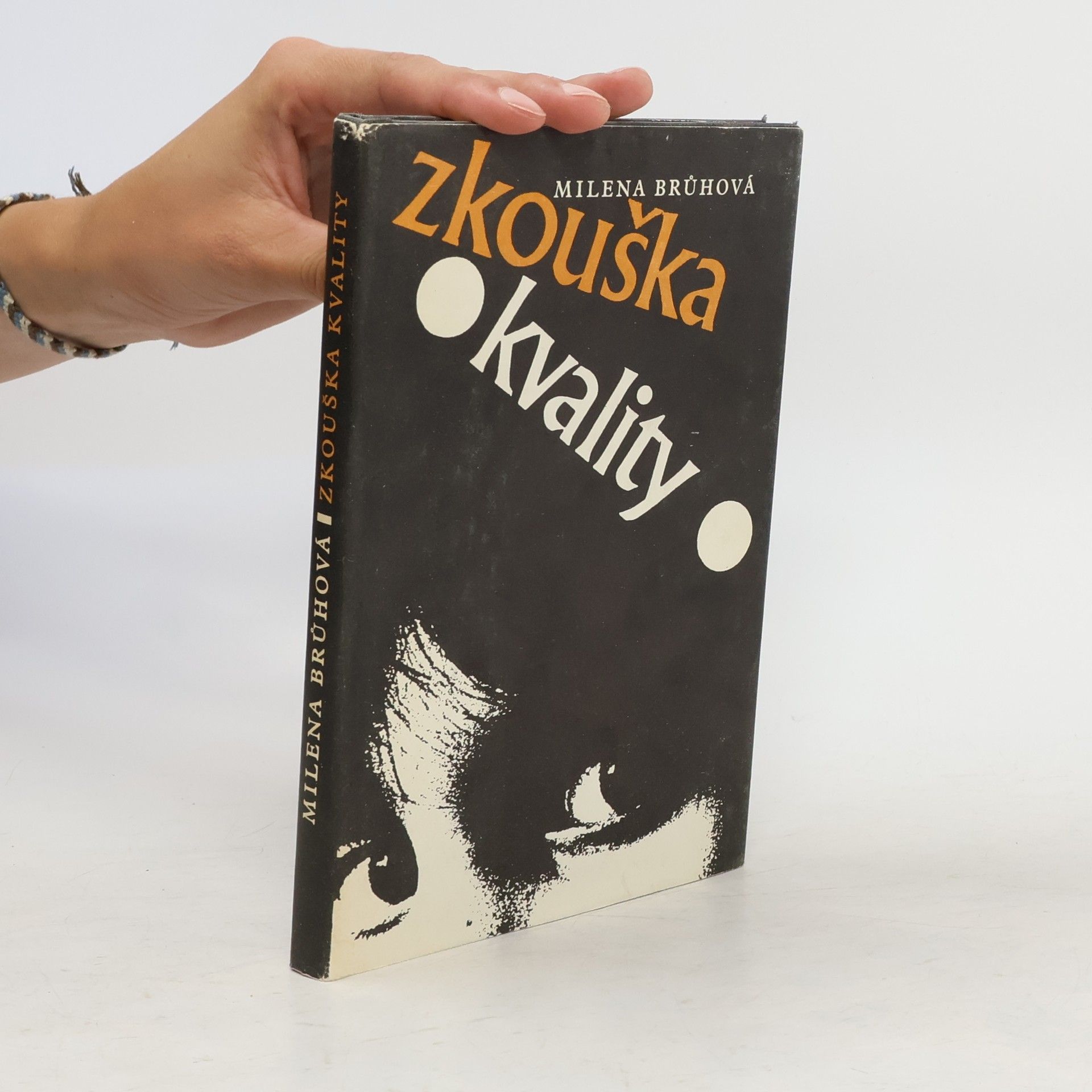 Brůhová Milena Zkouška kvality