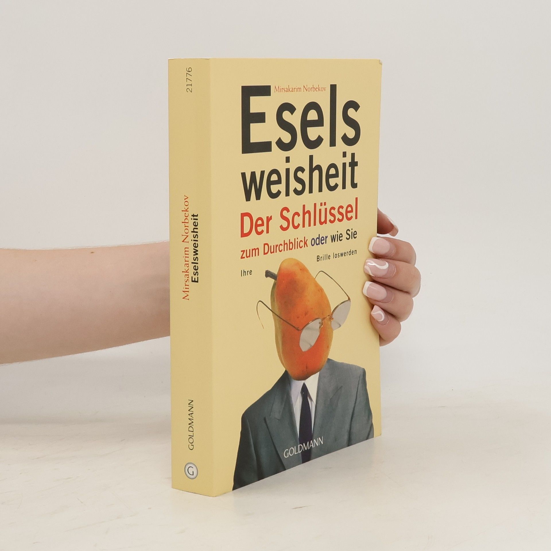 Mirzakarim Norbekov Eselsweisheit