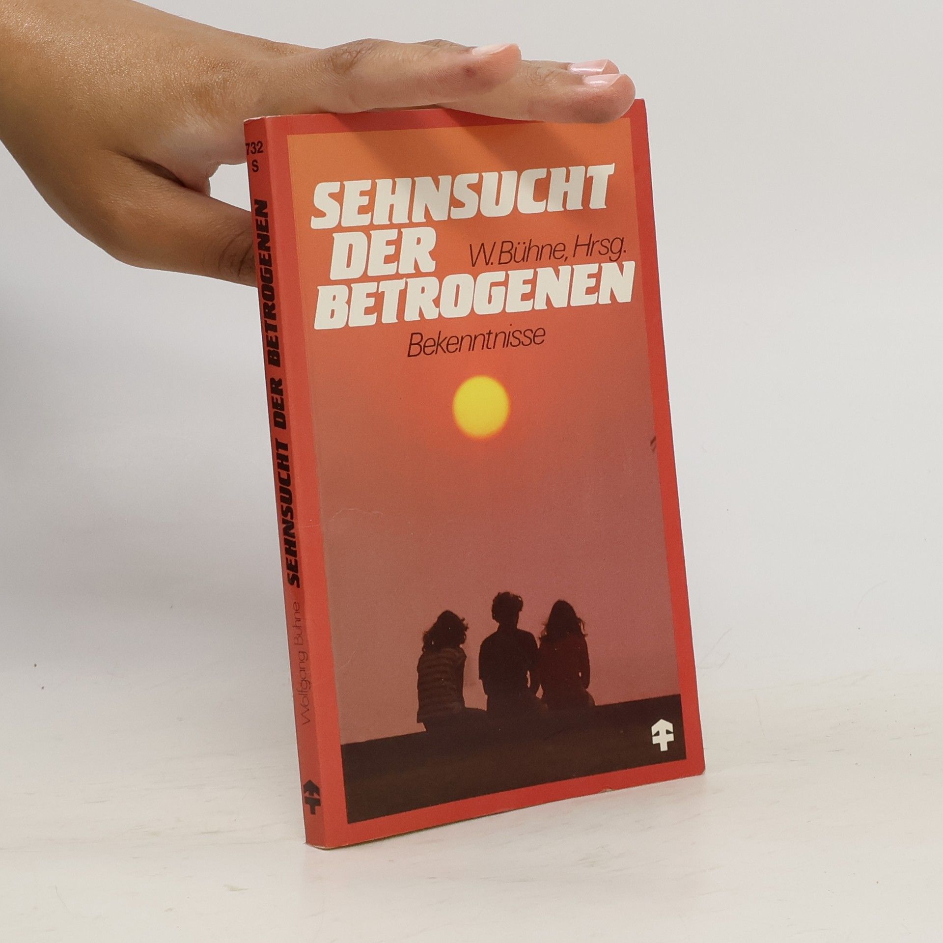 Wolfgang Bühne Sehnsucht der Betrogenen