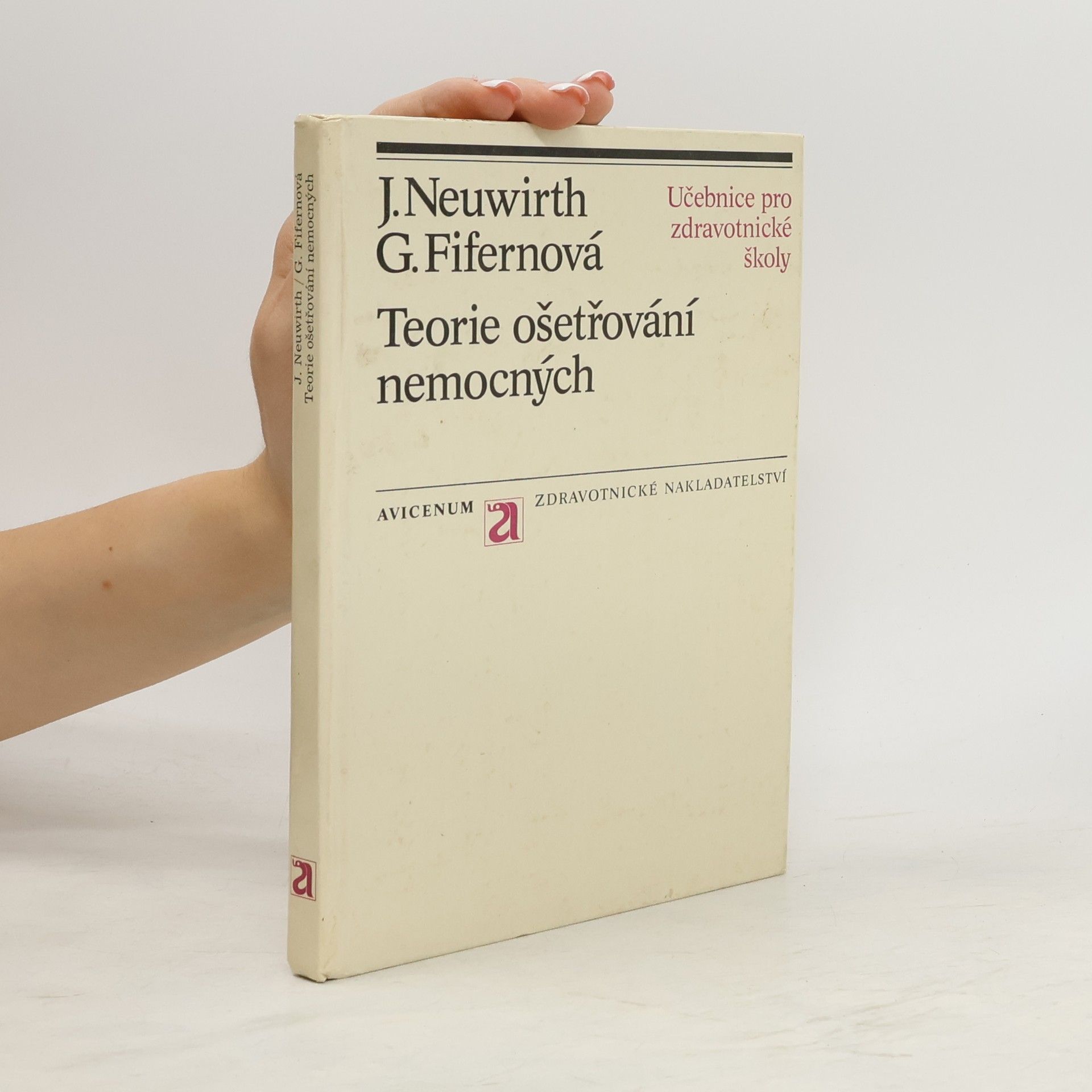 Jiří Neuwirth Teorie ošetřování nemocných